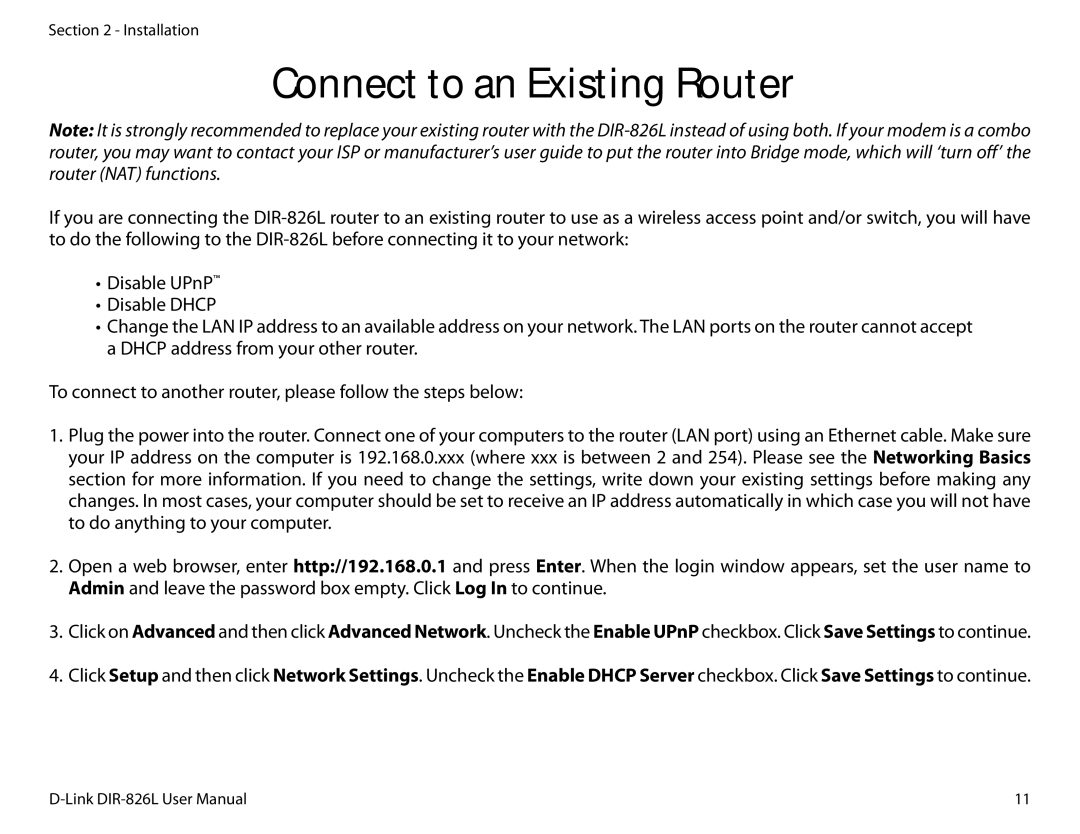 D-Link DIR-826L manual Connect to an Existing Router 