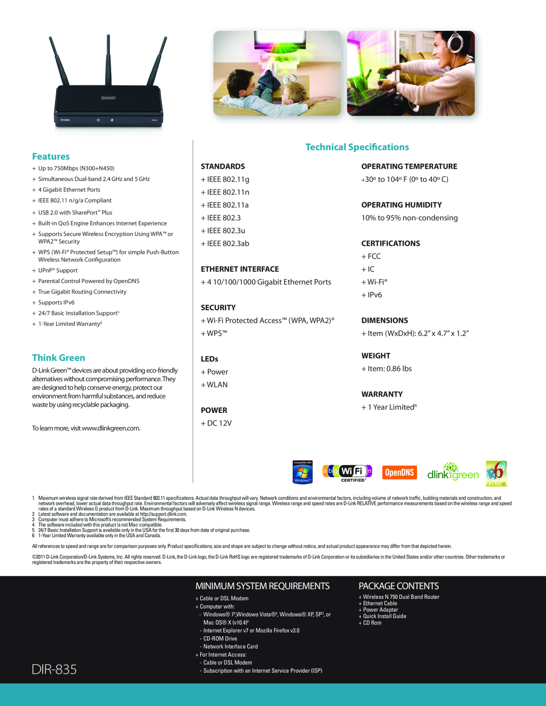 D-Link DIR-835 manual Features, Technical Specifications, Think Green, Minimum System Requirements, Package Contents 