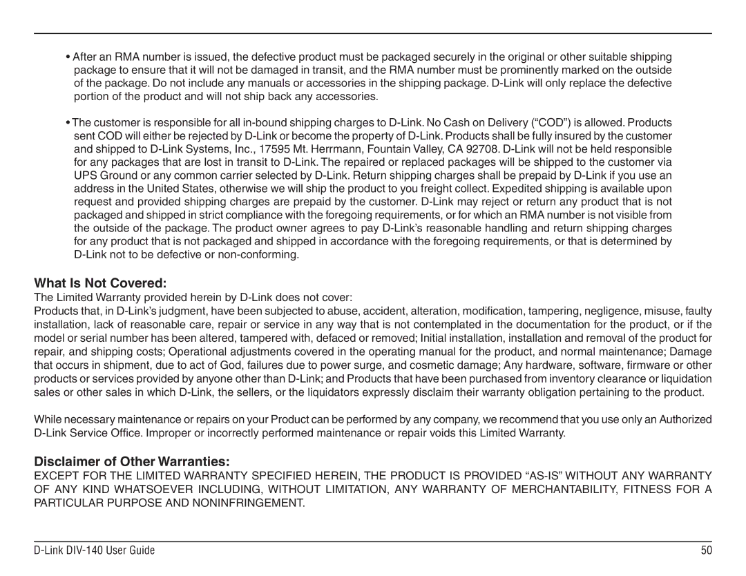 D-Link DIV-140 manual What Is Not Covered 