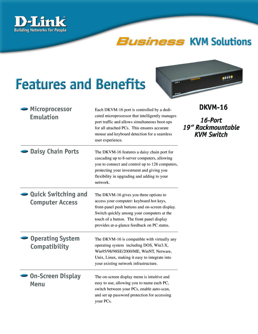 D-Link DKVM-16 manual Microprocessor Emulation, Daisy Chain Ports, Computer Access, Operating System Compatibility 
