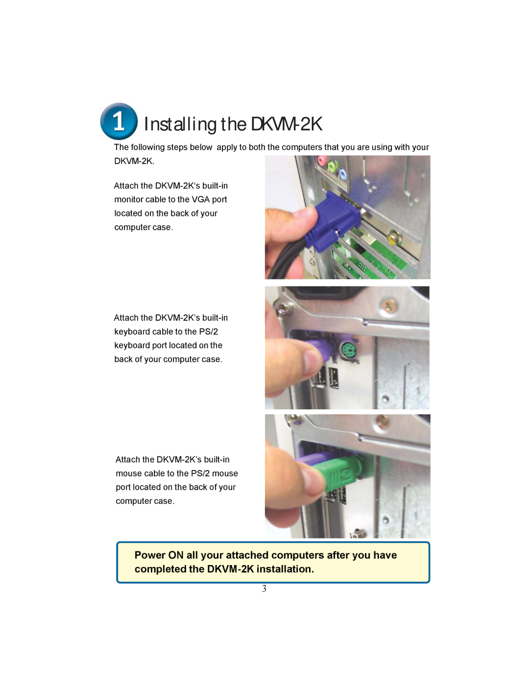 D-Link dkvm-2k specifications Installing the DKVM-2K 