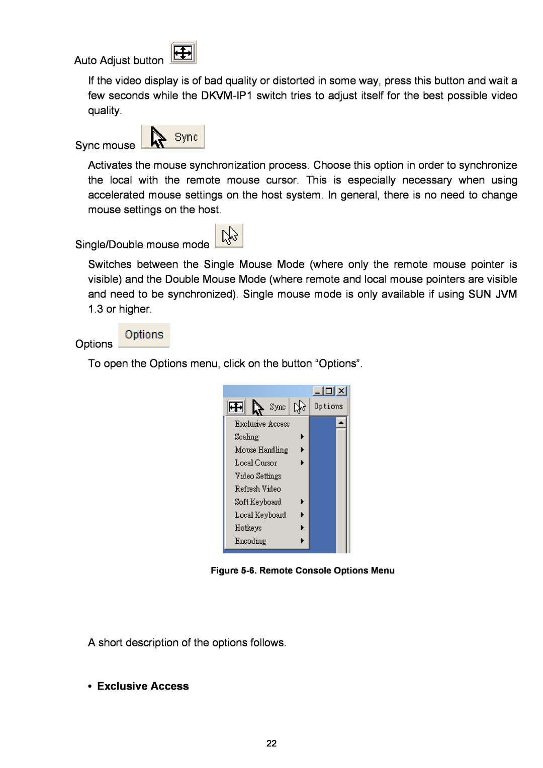 D-Link DKVM-IP1 manual Exclusive Access, 6. Remote Console Options Menu 