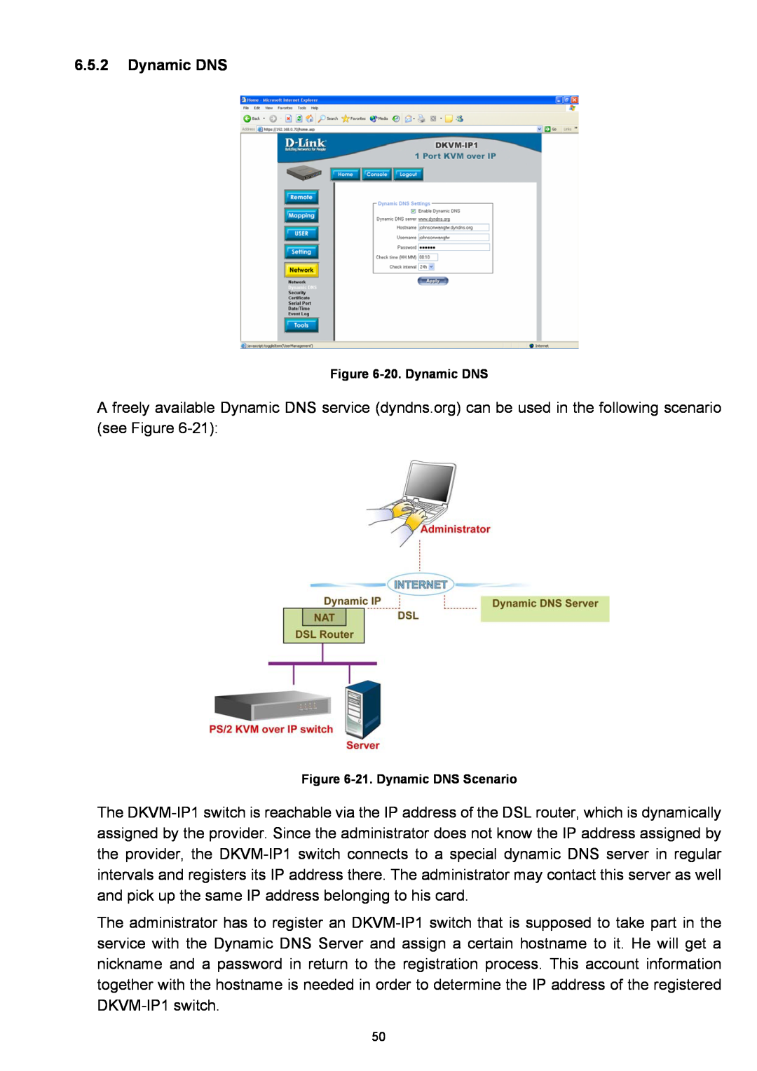 D-Link DKVM-IP1 manual 20. Dynamic DNS, 21. Dynamic DNS Scenario 