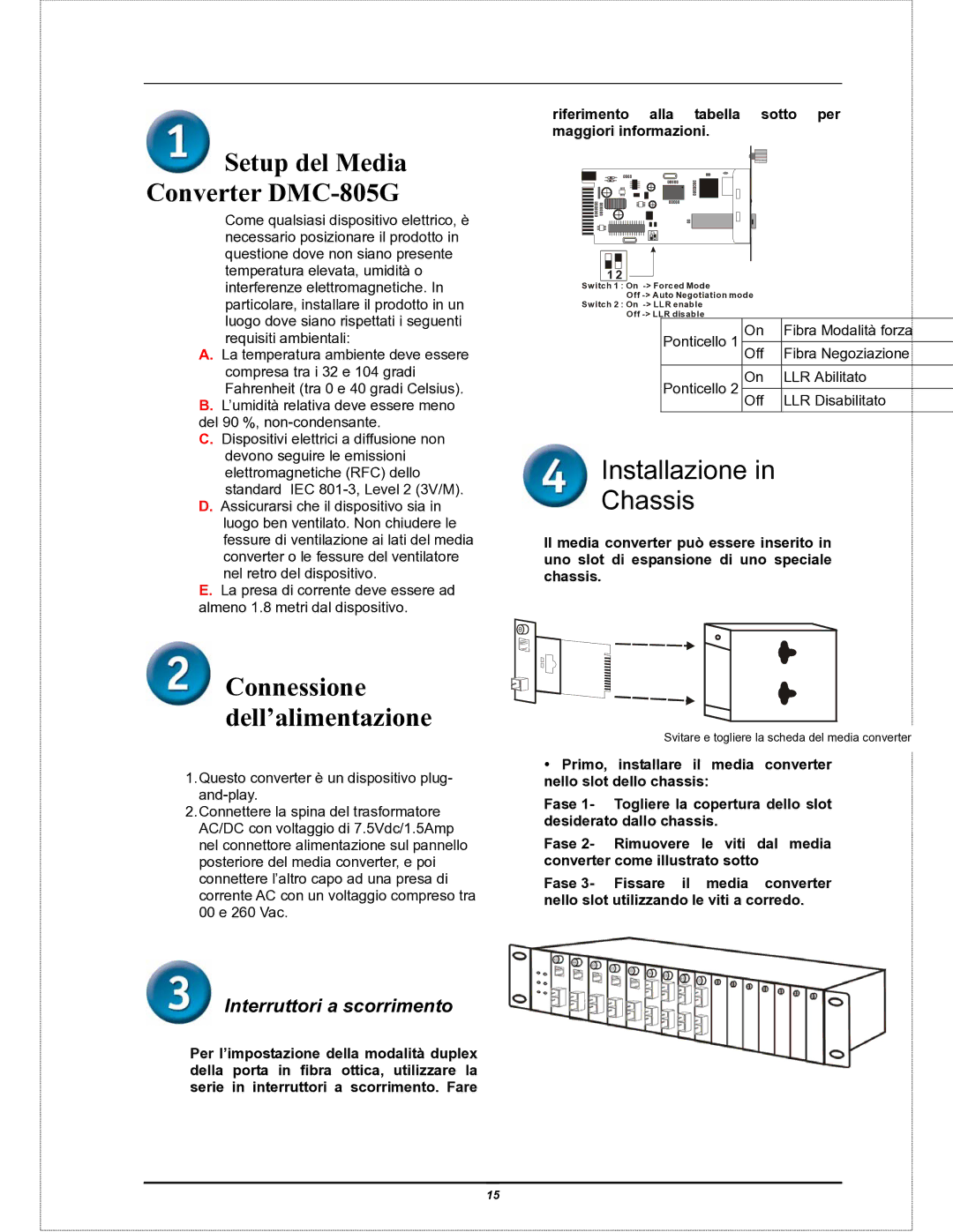 D-Link user manual Setup del Media Converter DMC-805G, Installazione Chassis, Connessione dell’alimentazione 