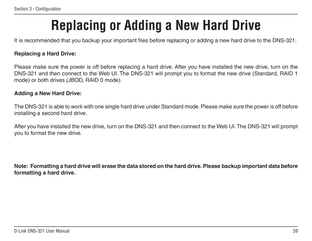 D-Link DNS-321 manual Replacing or Adding a New Hard Drive, Replacing a Hard Drive 