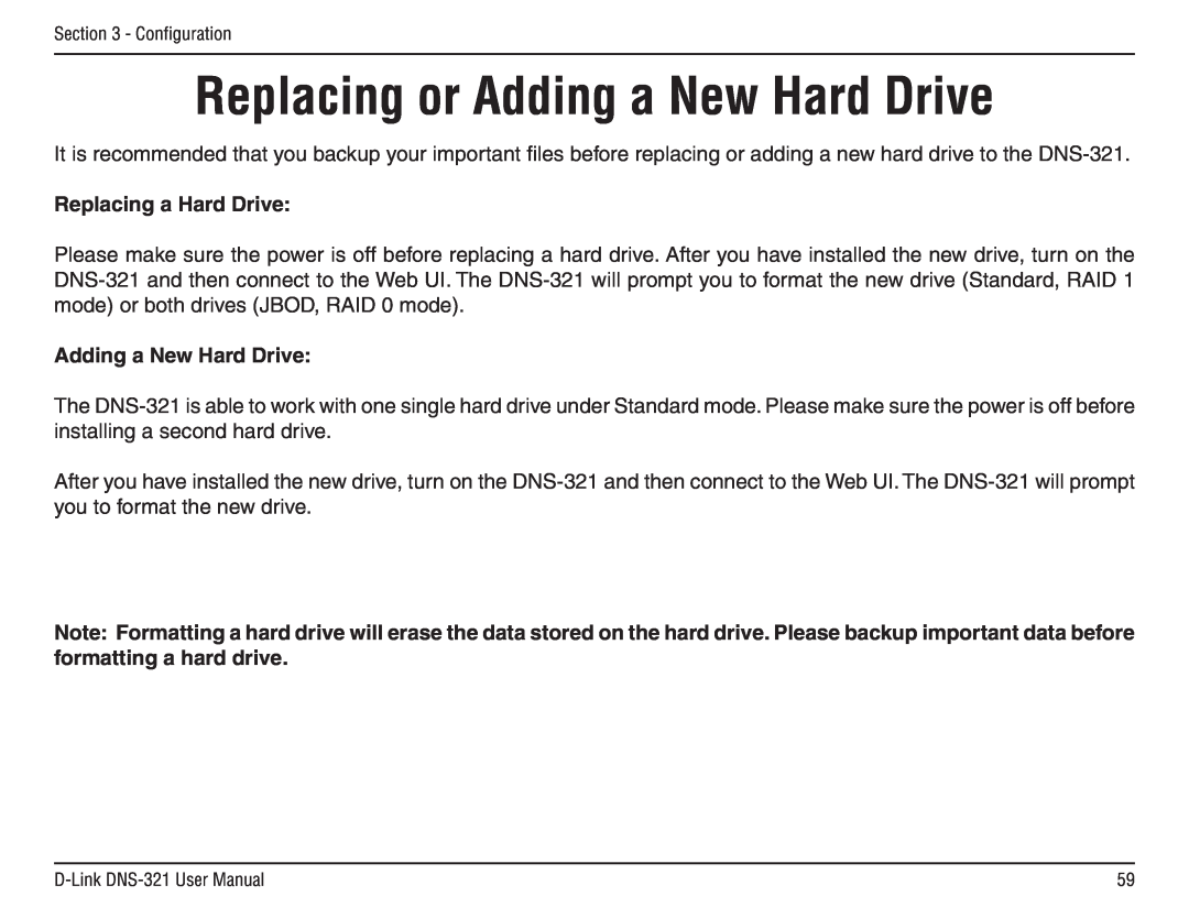 D-Link DNS-321 manual Replacing or Adding a New Hard Drive, Replacing a Hard Drive 