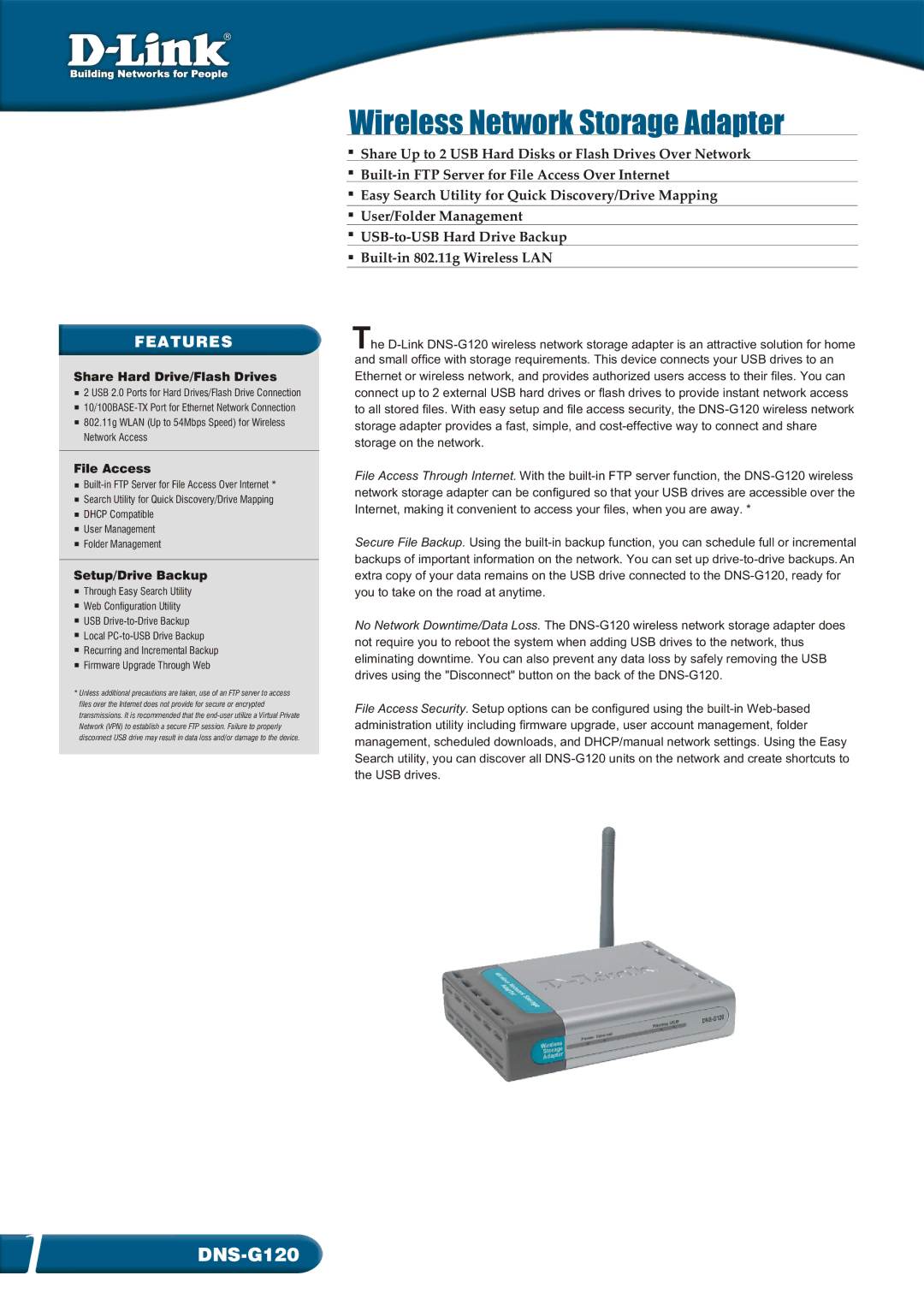 D-Link DNS-G120 manual Share Hard Drive/Flash Drives, File Access, Setup/Drive Backup 