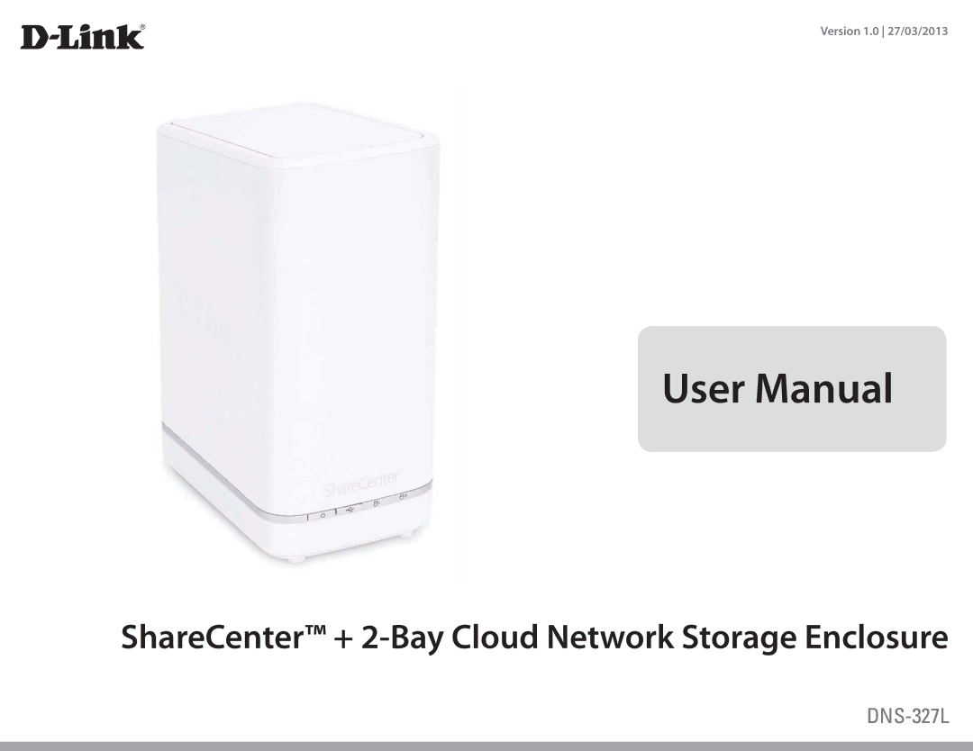 D-Link DNS327L user manual ShareCenter + 2-Bay Cloud Network Storage Enclosure 