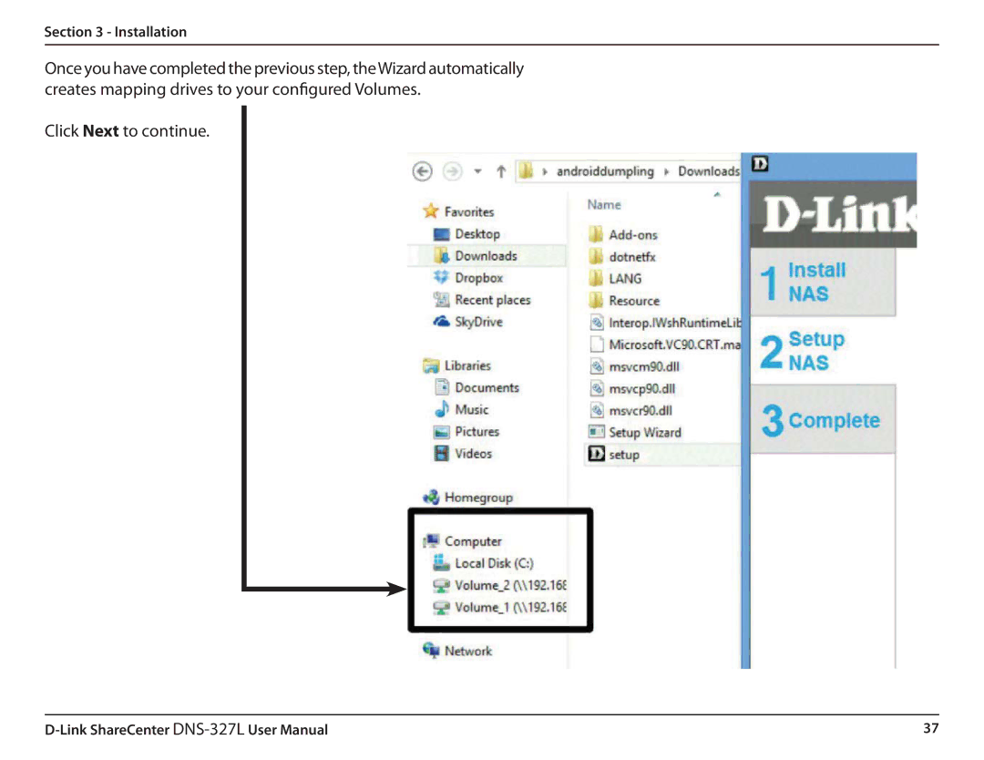 D-Link DNS327L user manual Click Next to continue 