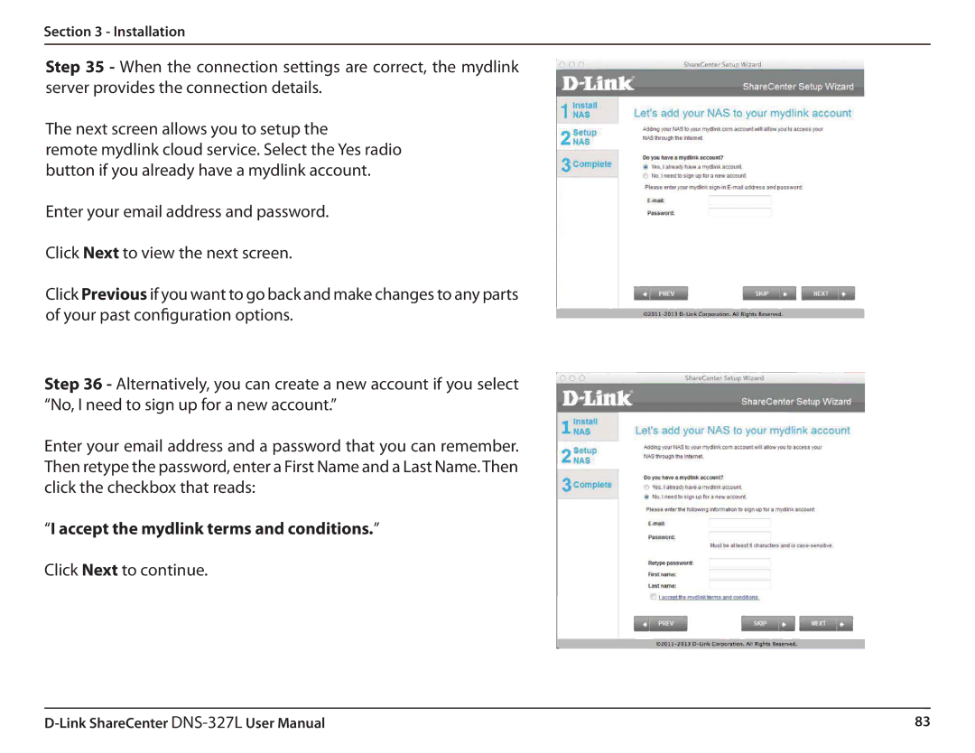 D-Link DNS327L user manual Accept the mydlink terms and conditions 