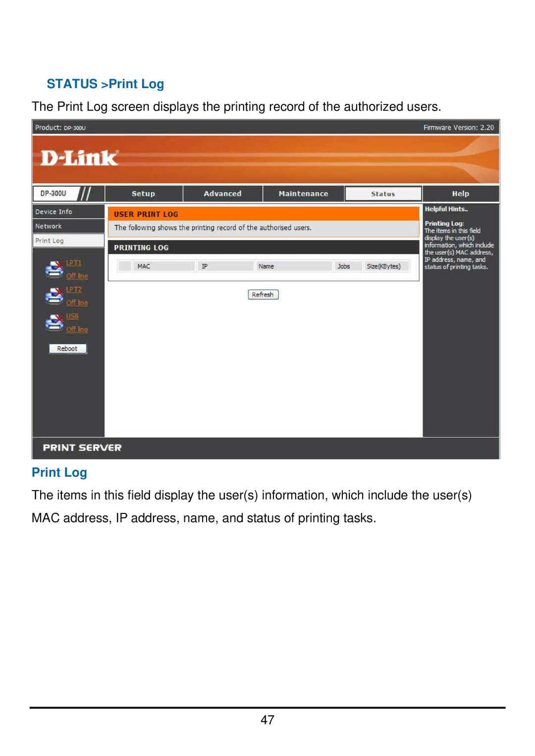 D-Link DP-300U manual Status Print Log 