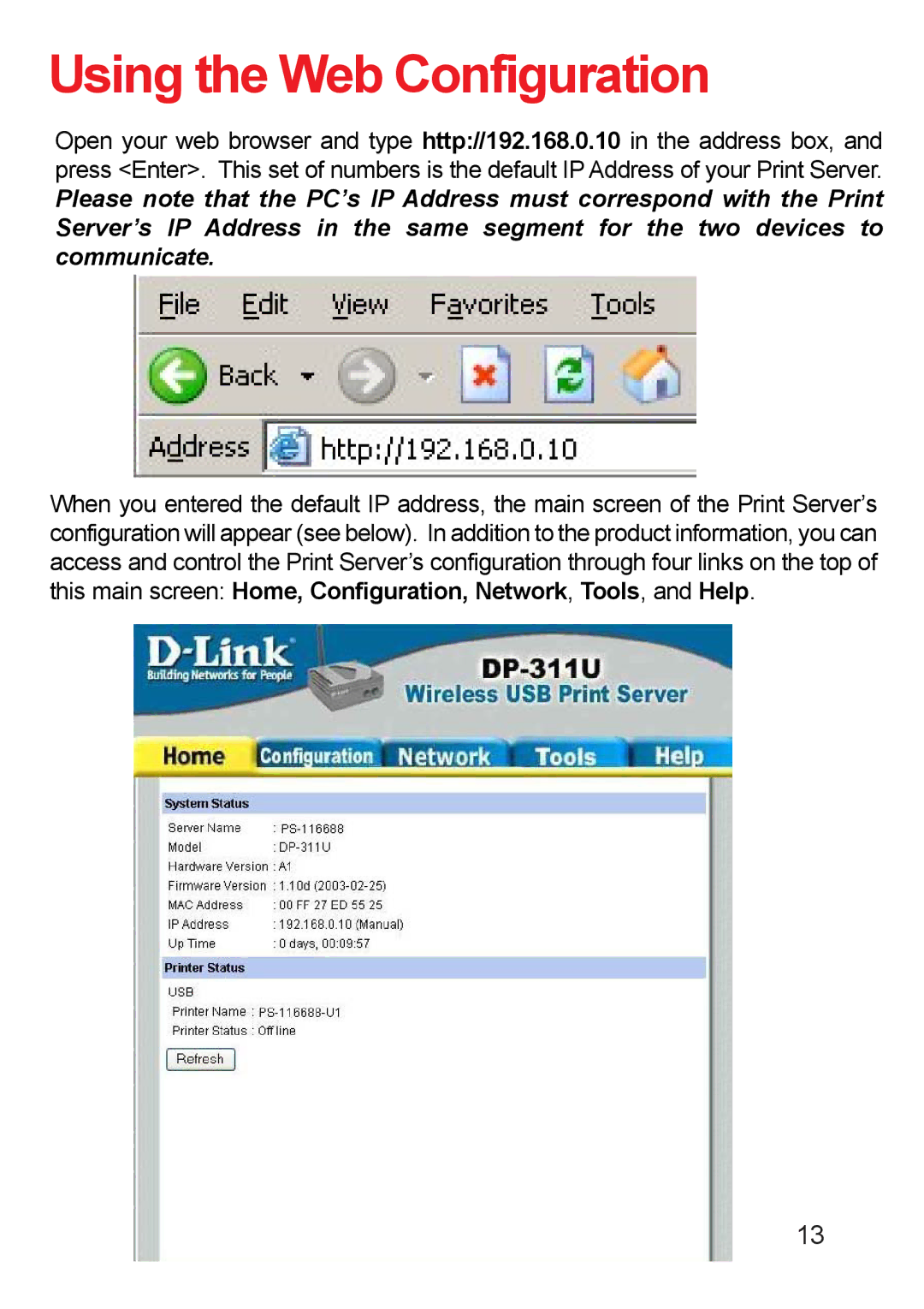 D-Link DP-311u manual Using the Web Configuration 