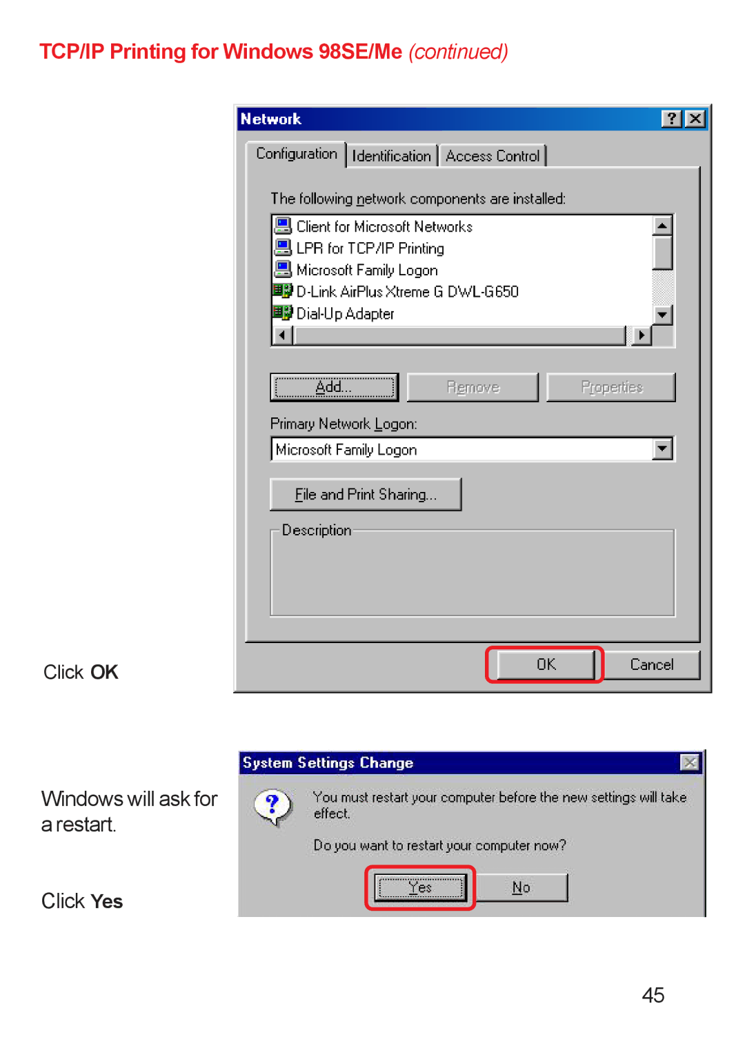 D-Link DP-311u manual Windows will ask for a restart Click Yes 