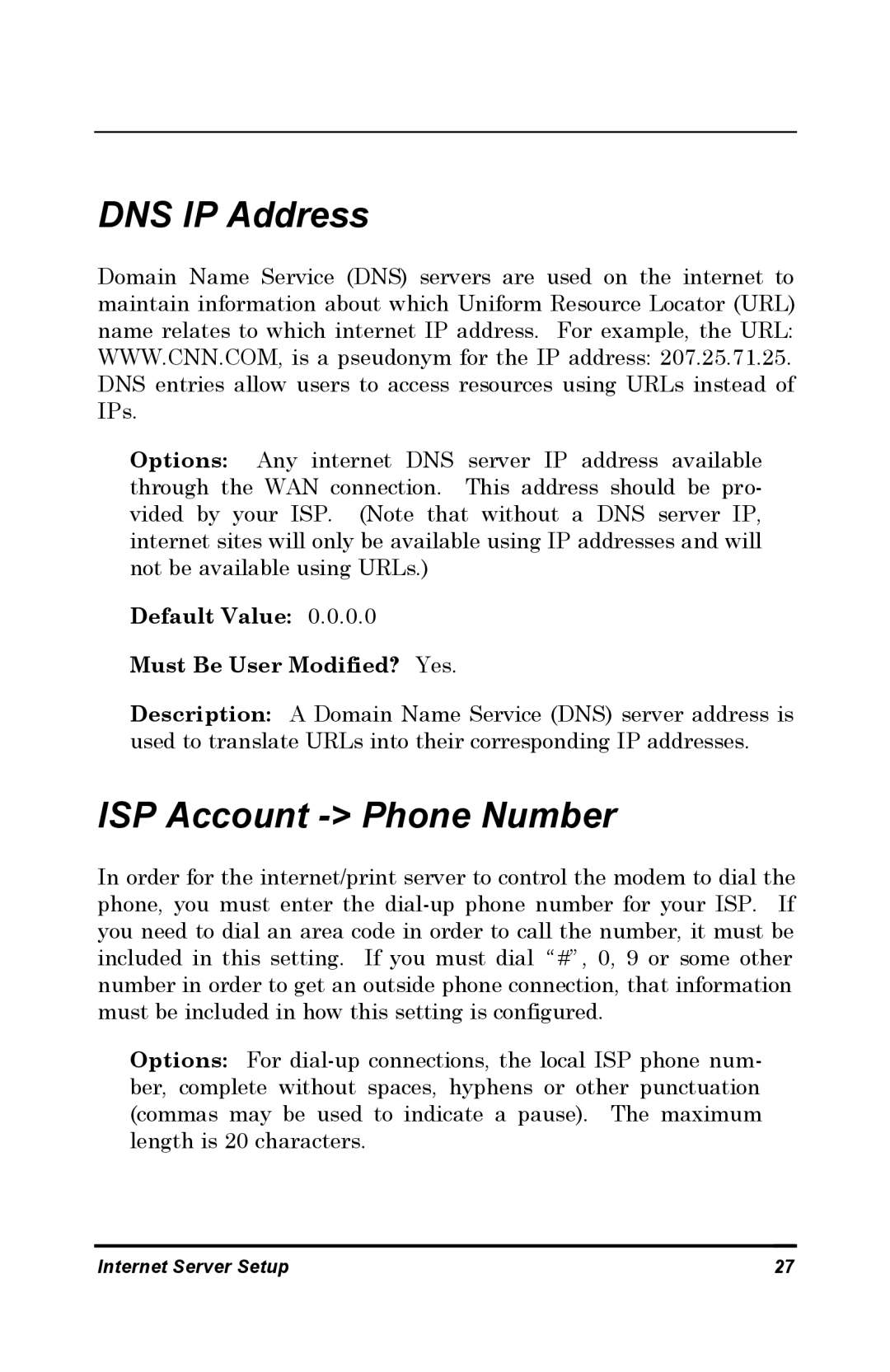 D-Link DP-802 manual DNS IP Address, ISP Account Phone Number, Default Value Must Be User Modified? Yes 