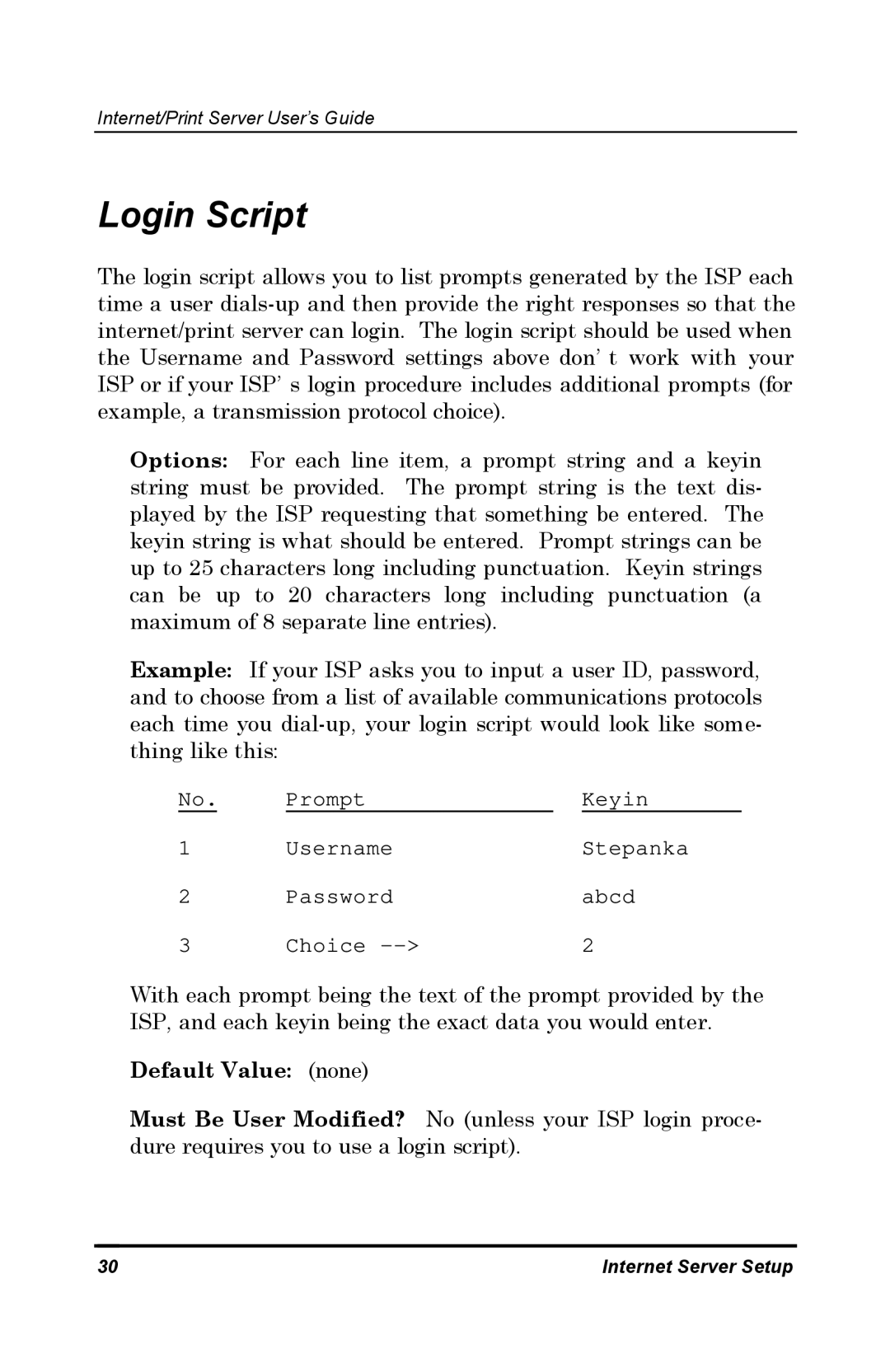 D-Link DP-802 manual Login Script, Prompt Keyin Username Stepanka Password Abcd Choice 