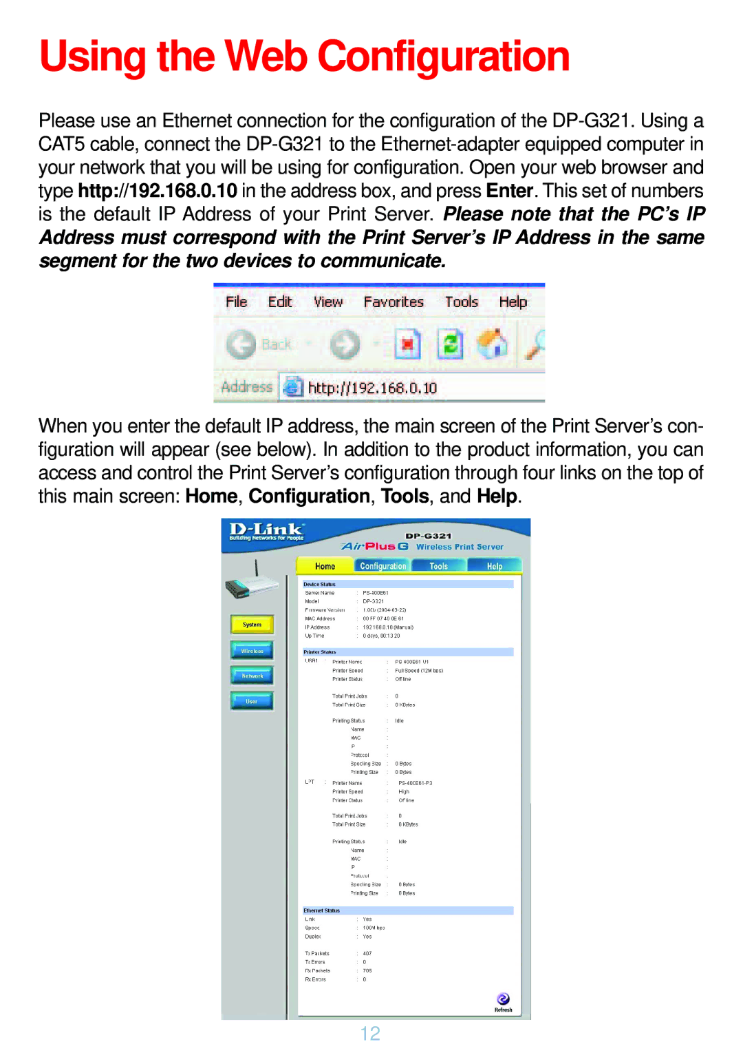 D-Link DP-G321 manual Using the Web Configuration 