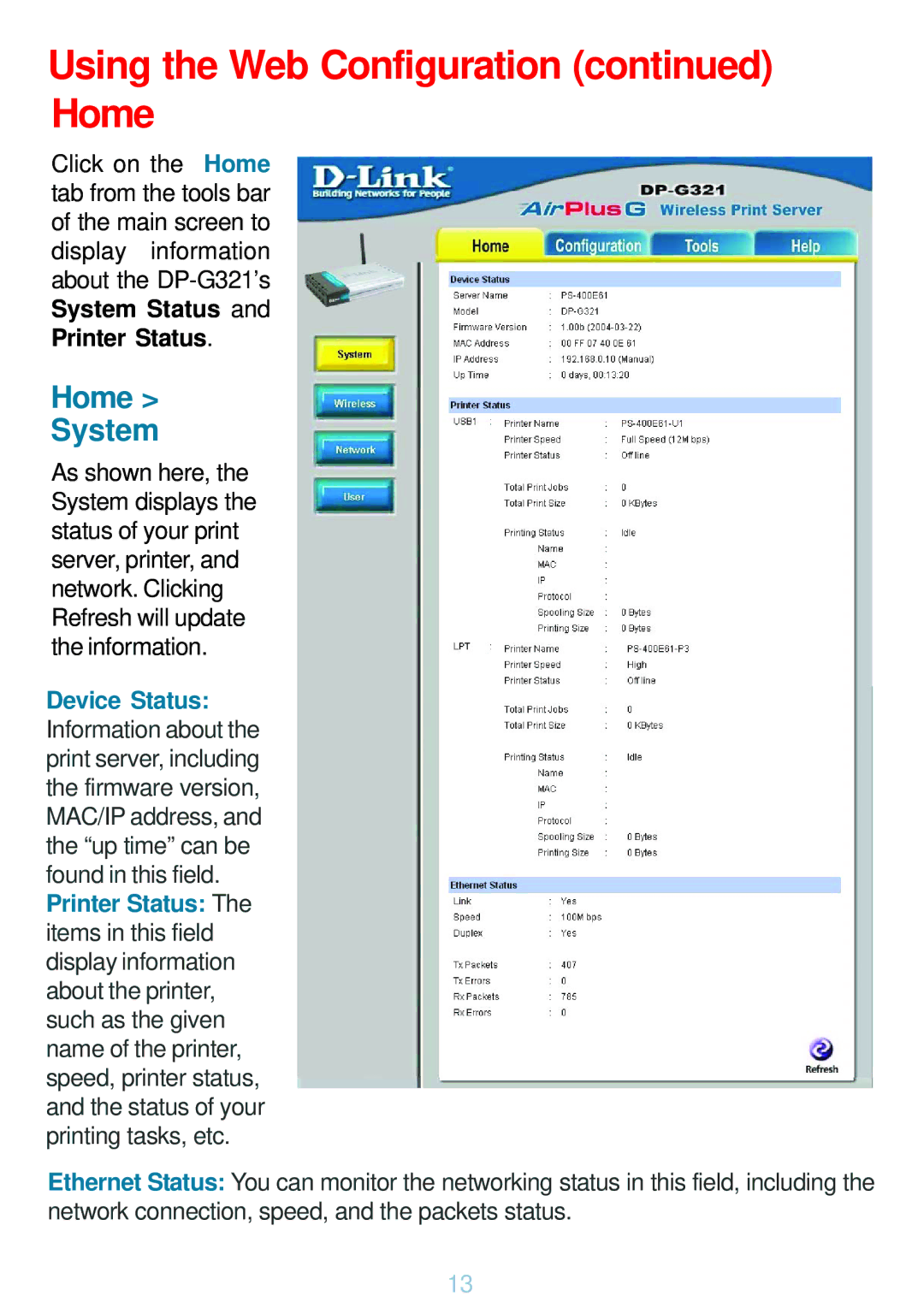 D-Link DP-G321 manual Using the Web Configuration Home, Home System 