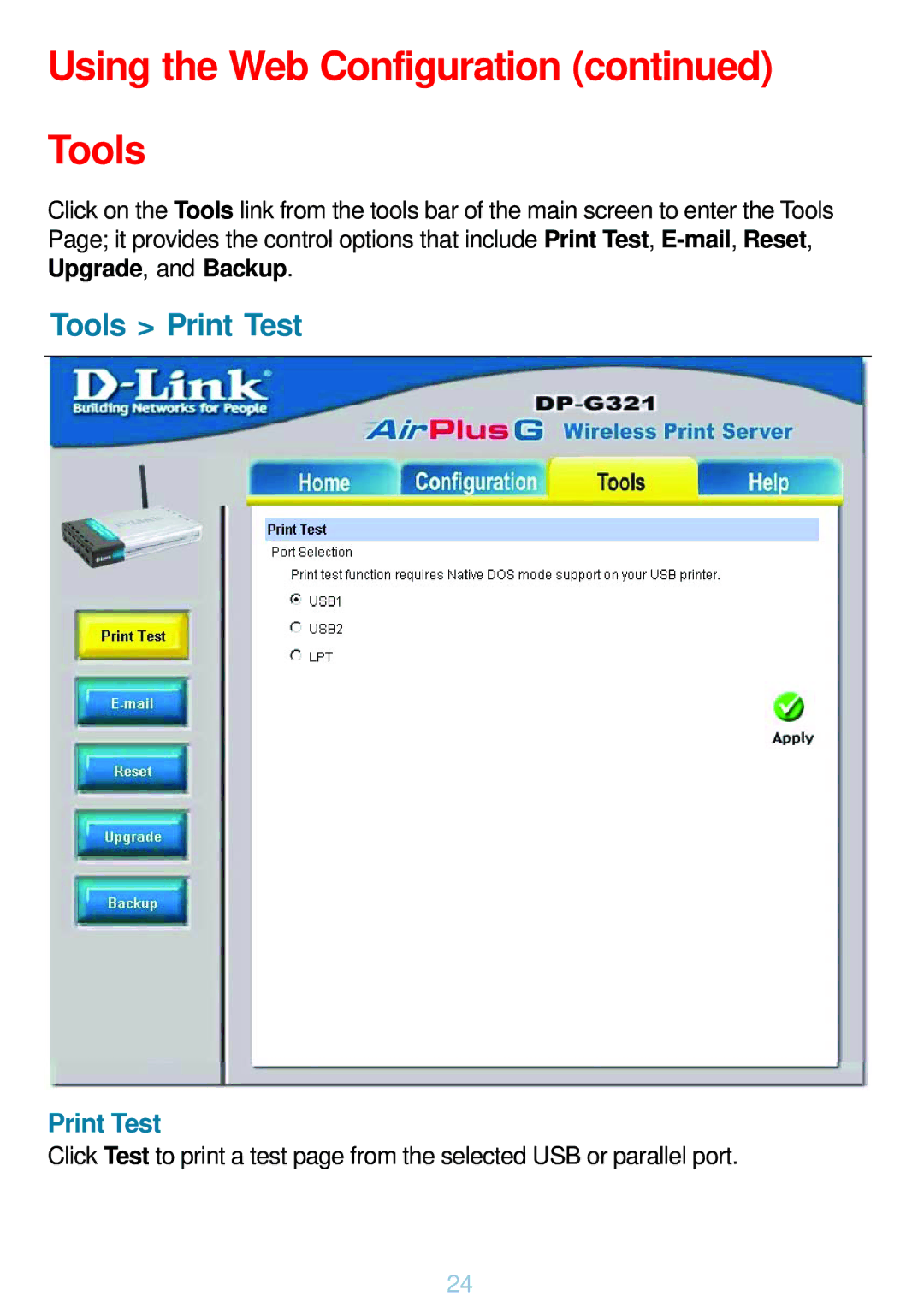 D-Link DP-G321 manual Using the Web Configuration Tools, Tools Print Test 