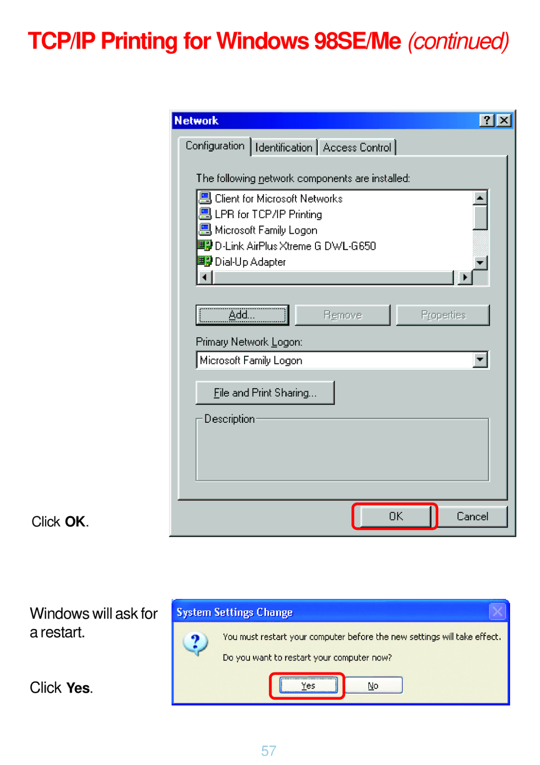 D-Link DP-G321 manual Windows will ask for Restart Click Yes 