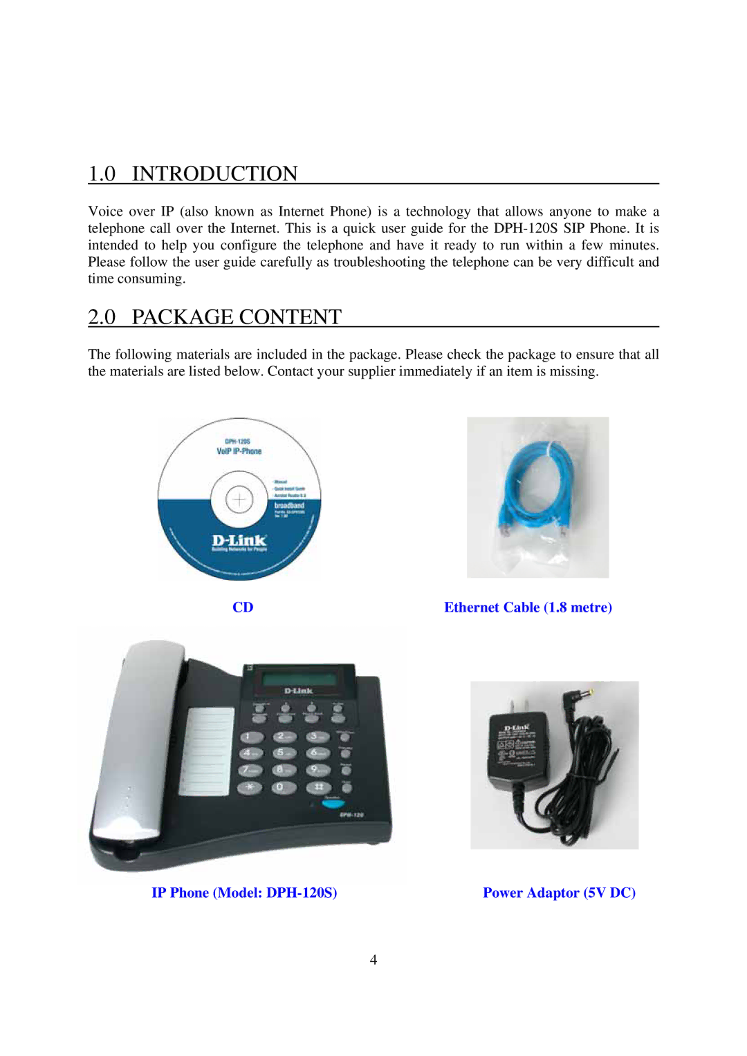 D-Link manual Introduction, Package Content, Ethernet Cable 1.8 metre, IP Phone Model DPH-120S Power Adaptor 5V DC 