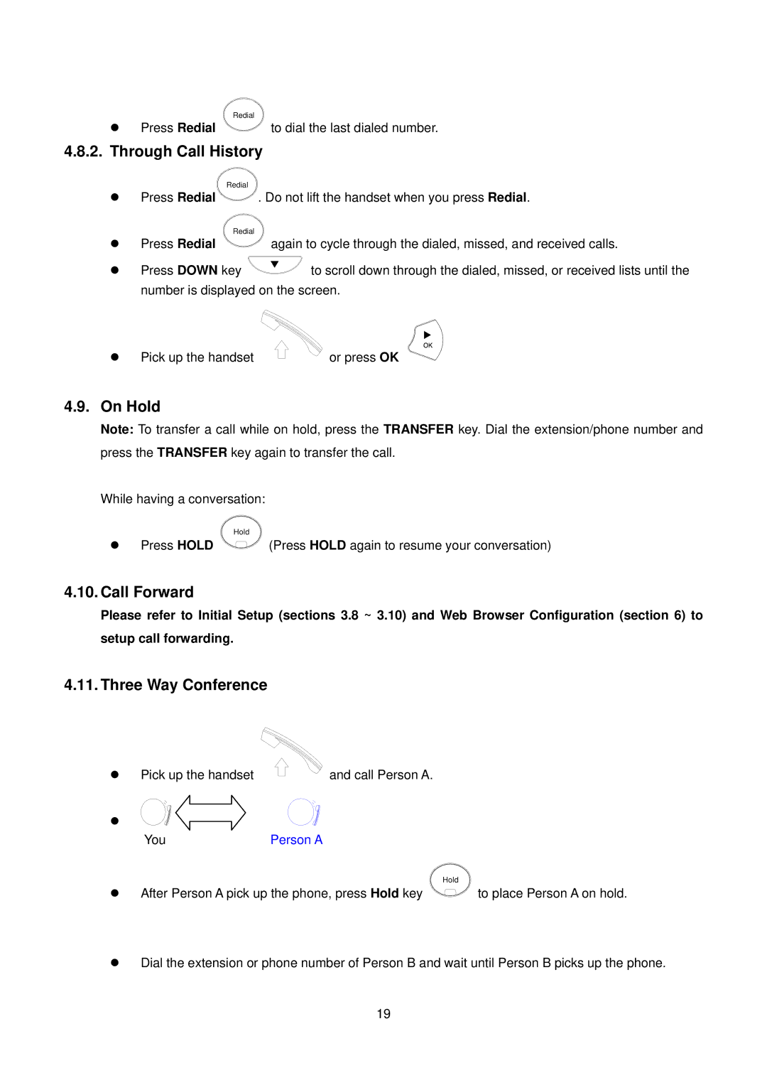 D-Link DPH-150S user manual Through Call History, On Hold, Call Forward, Three Way Conference 