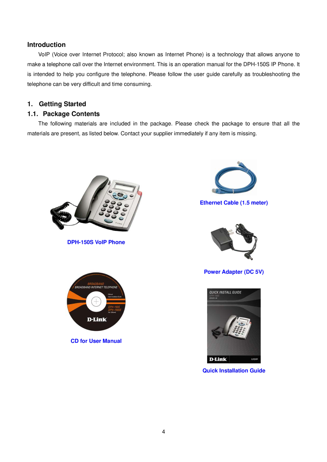 D-Link DPH-150S user manual Introduction Getting Started Package Contents 