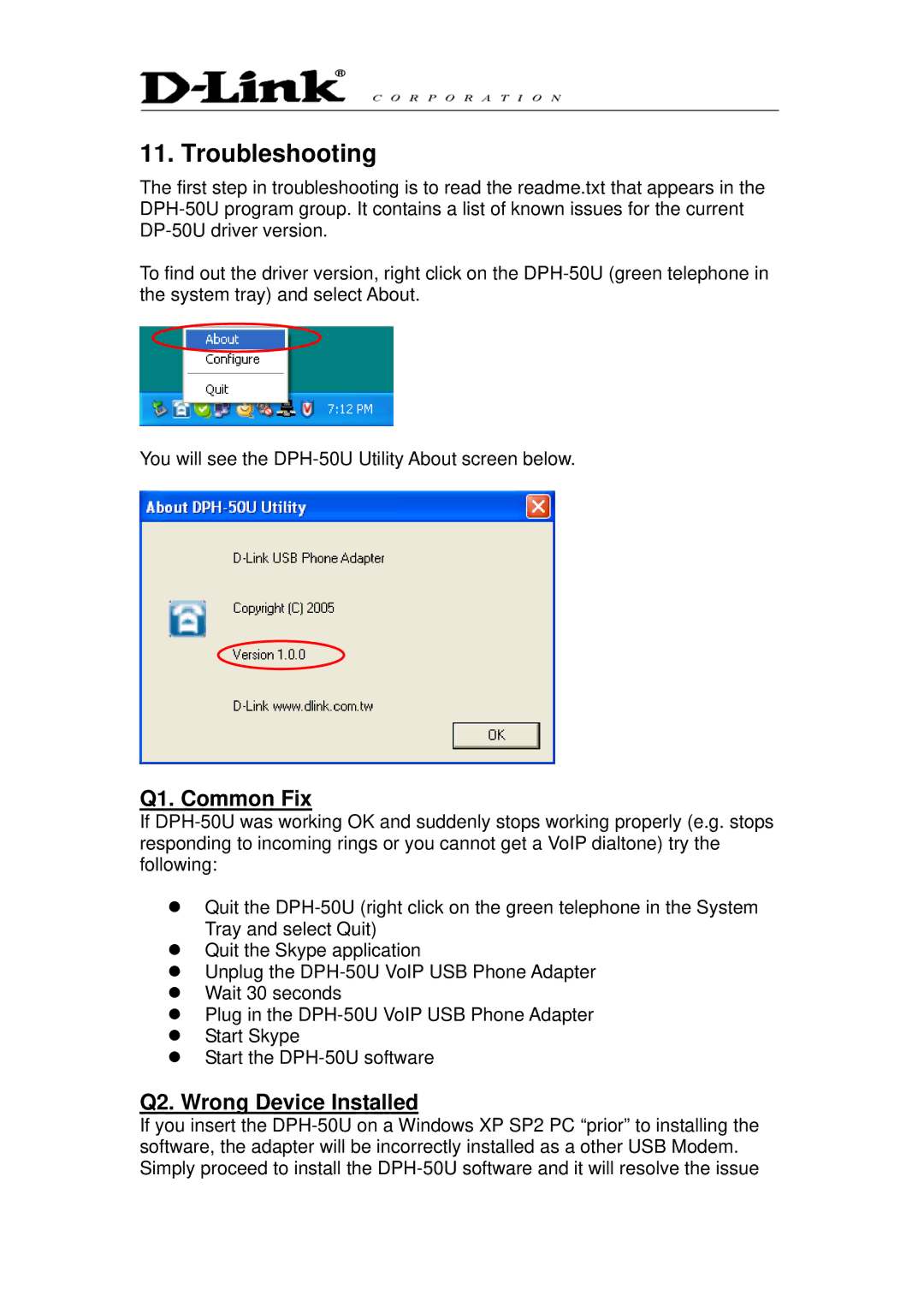 D-Link DPH-50U manual Troubleshooting, Q1. Common Fix, Q2. Wrong Device Installed 