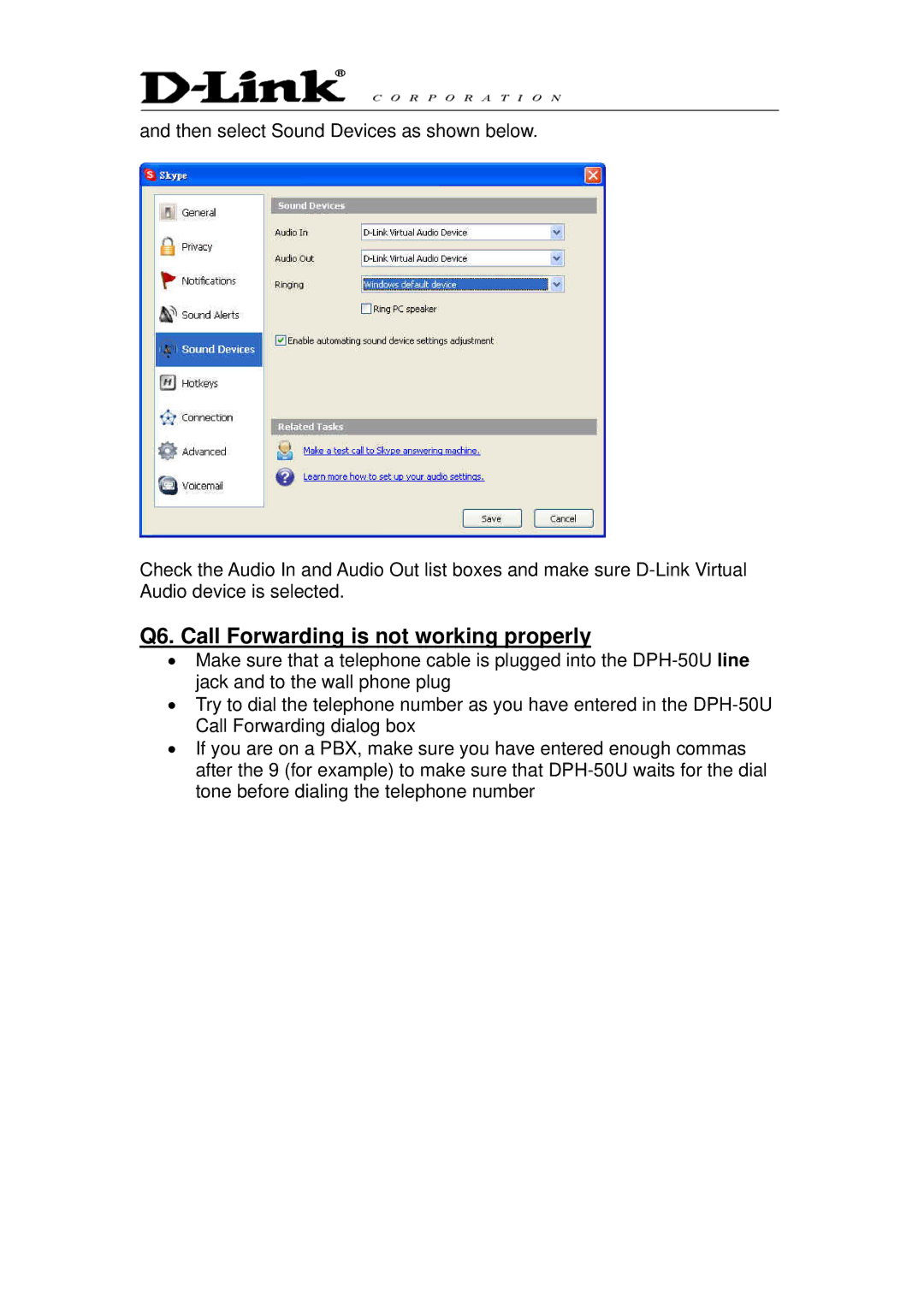 D-Link DPH-50U manual Q6. Call Forwarding is not working properly 