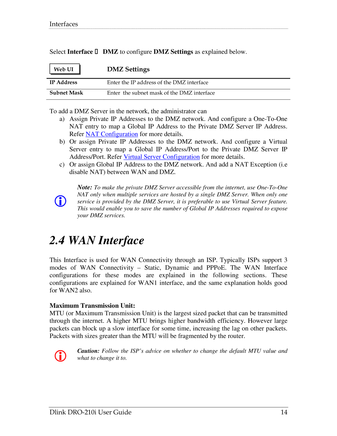 D-Link DRO-210i manual WAN Interface, DMZ Settings, Maximum Transmission Unit 