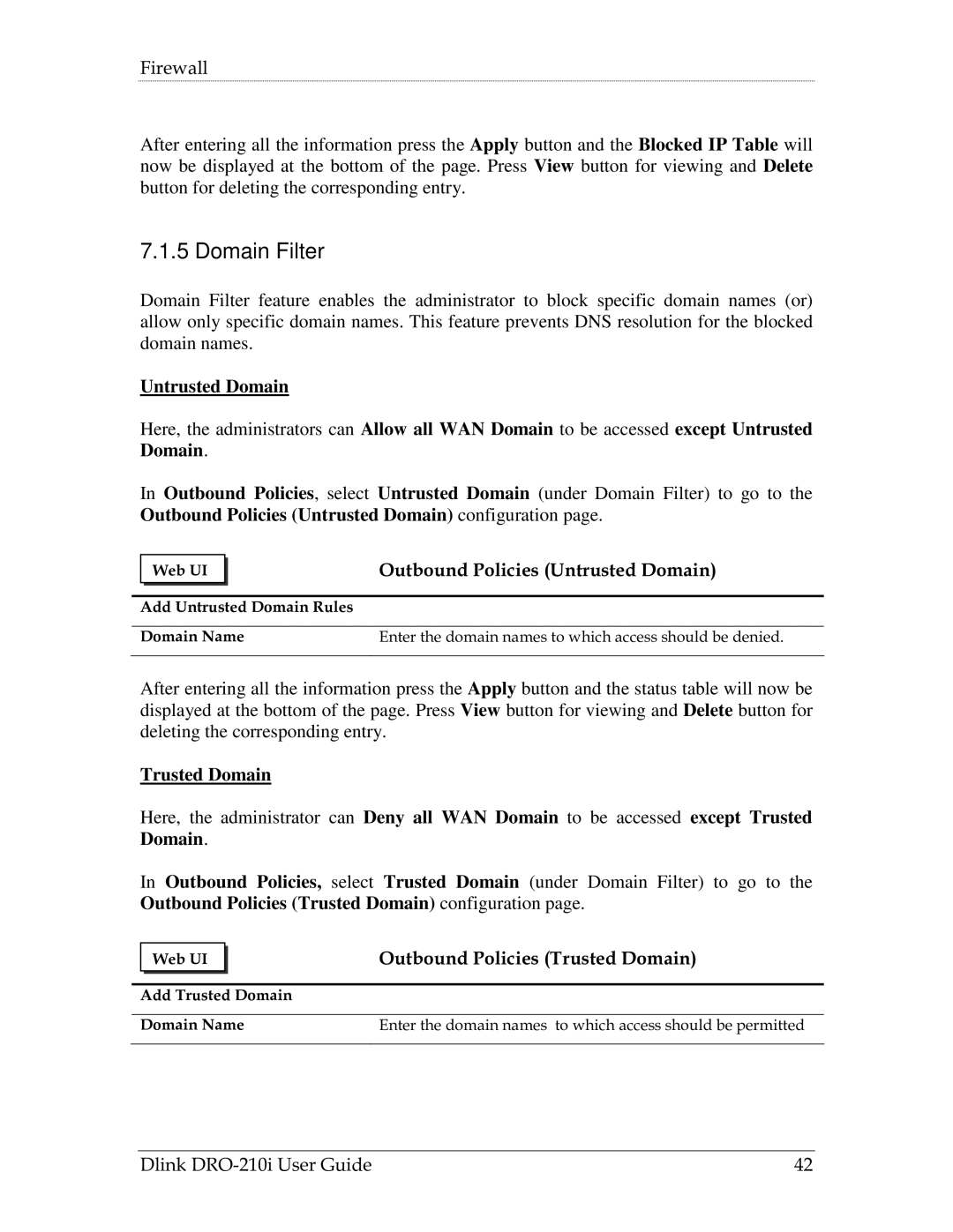 D-Link DRO-210i manual Domain Filter, Outbound Policies Untrusted Domain, Outbound Policies Trusted Domain 