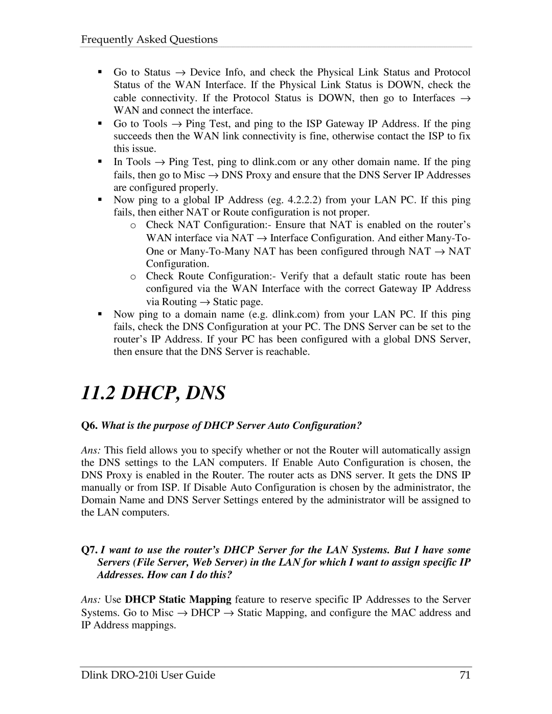 D-Link DRO-210i manual Dhcp, Dns, Q6. What is the purpose of Dhcp Server Auto Configuration? 