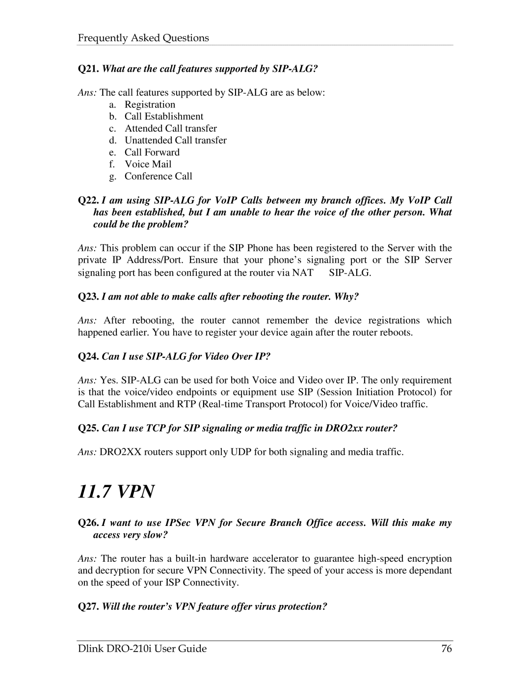 D-Link DRO-210i manual 11.7 VPN, Q21. What are the call features supported by SIP-ALG? 