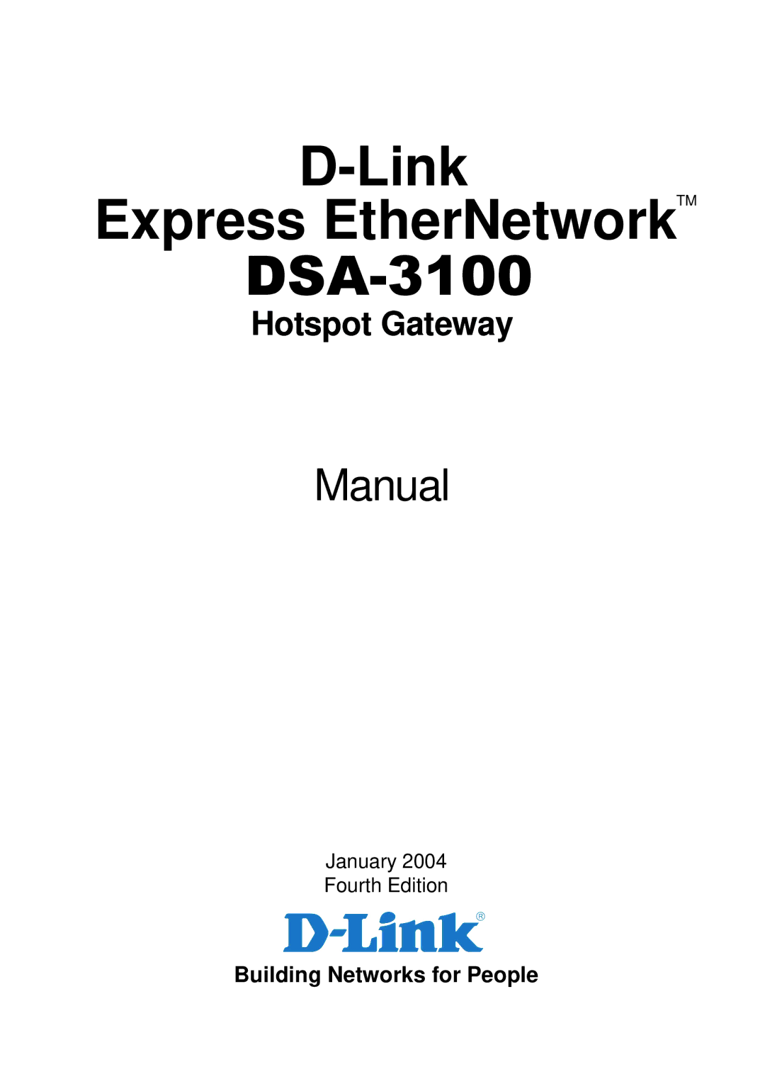 D-Link DSA-3100 manual Link Express EtherNetworkTM 