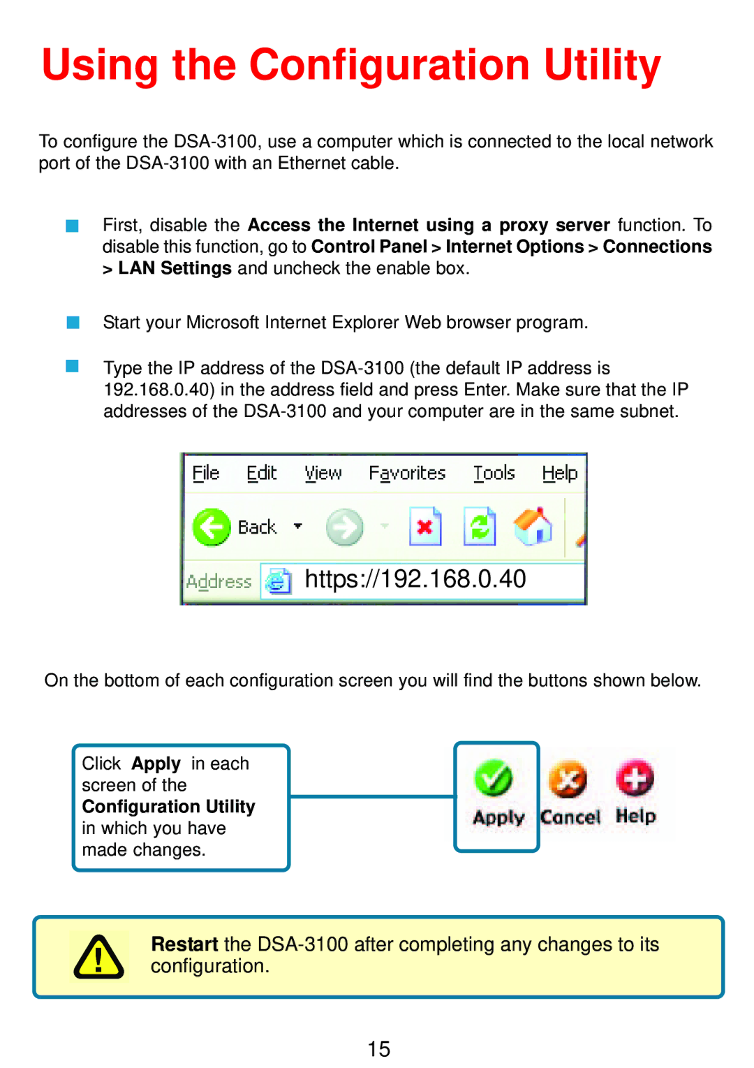 D-Link DSA-3100 manual Using the Configuration Utility, Https//192.168.0.40 