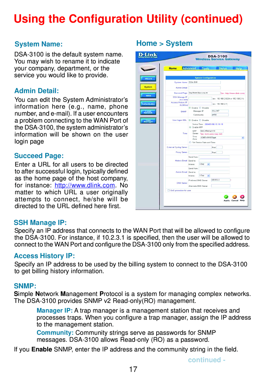 D-Link DSA-3100 manual Home System, System Name, Admin Detail, Succeed SSH Manage IP, Access History IP 