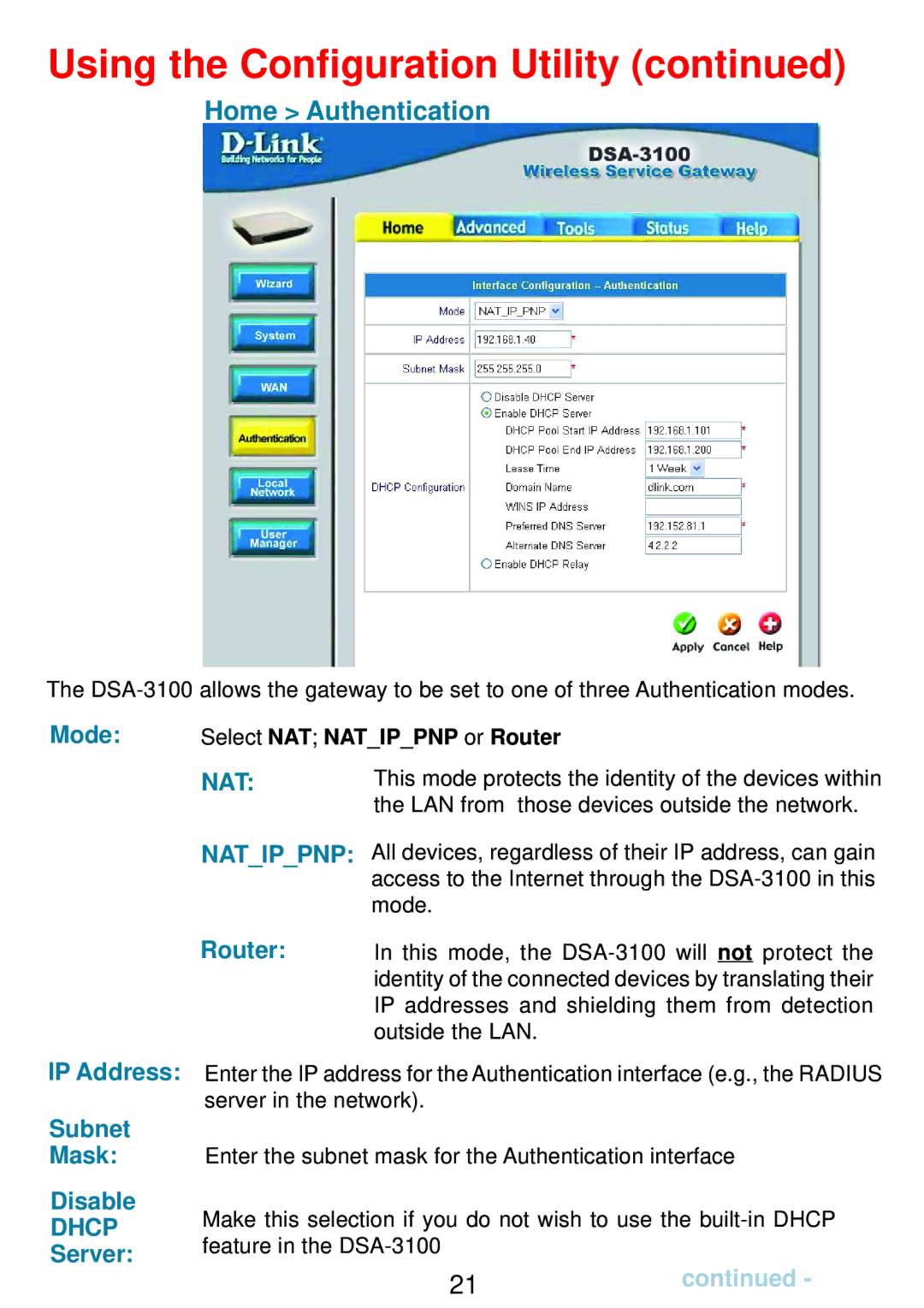 D-Link DSA-3100 manual Home Authentication, Mode, Router, IP Address, Subnet Mask Disable 