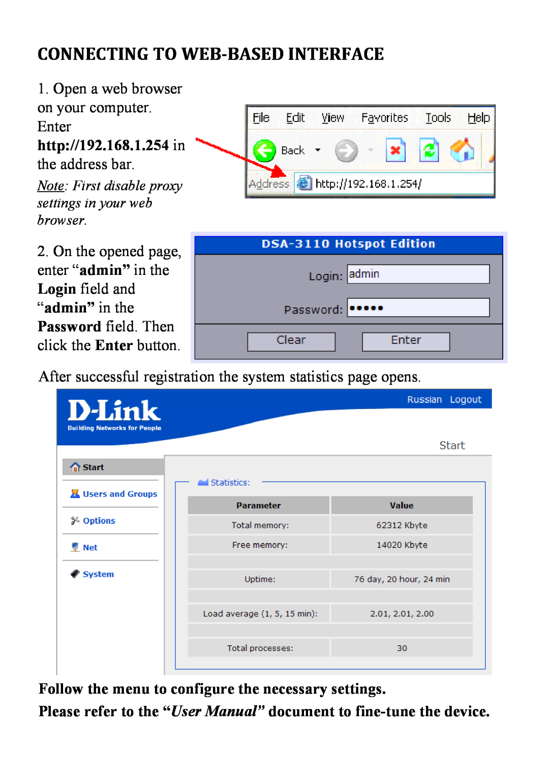 D-Link DSA-3110 manual Connecting To Web-Based Interface, Follow the menu to configure the necessary settings 