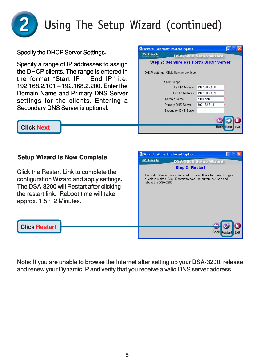 D-Link DSA-3200 warranty Click Next Setup Wizard is Now Complete, Using The Setup Wizard continued, Click Restart 