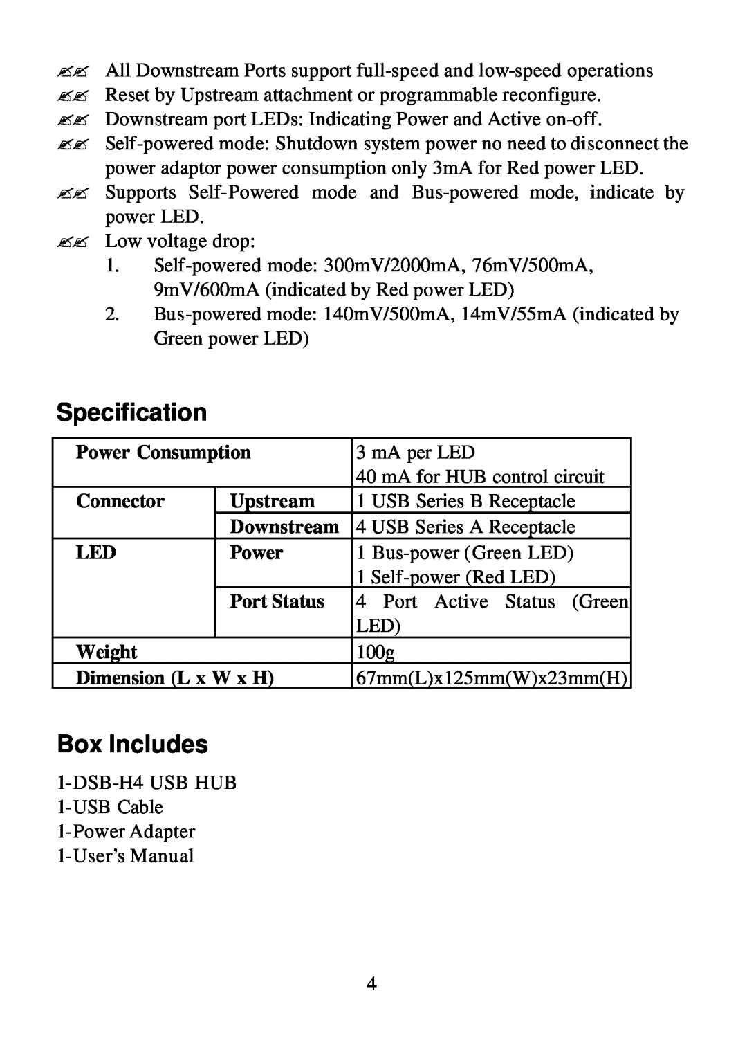 D-Link DSB-H4 Specification, Box Includes, Power Consumption, Connector, Upstream, Downstream, Port Status, Weight 