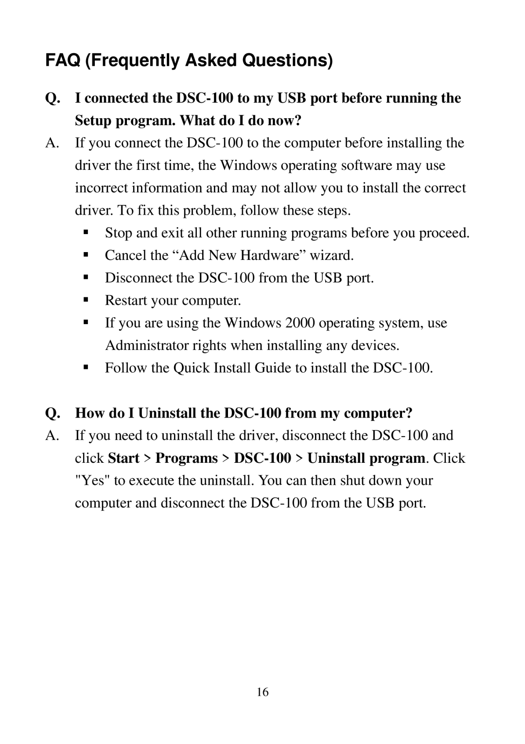 D-Link user manual FAQ Frequently Asked Questions, How do I Uninstall the DSC-100 from my computer? 