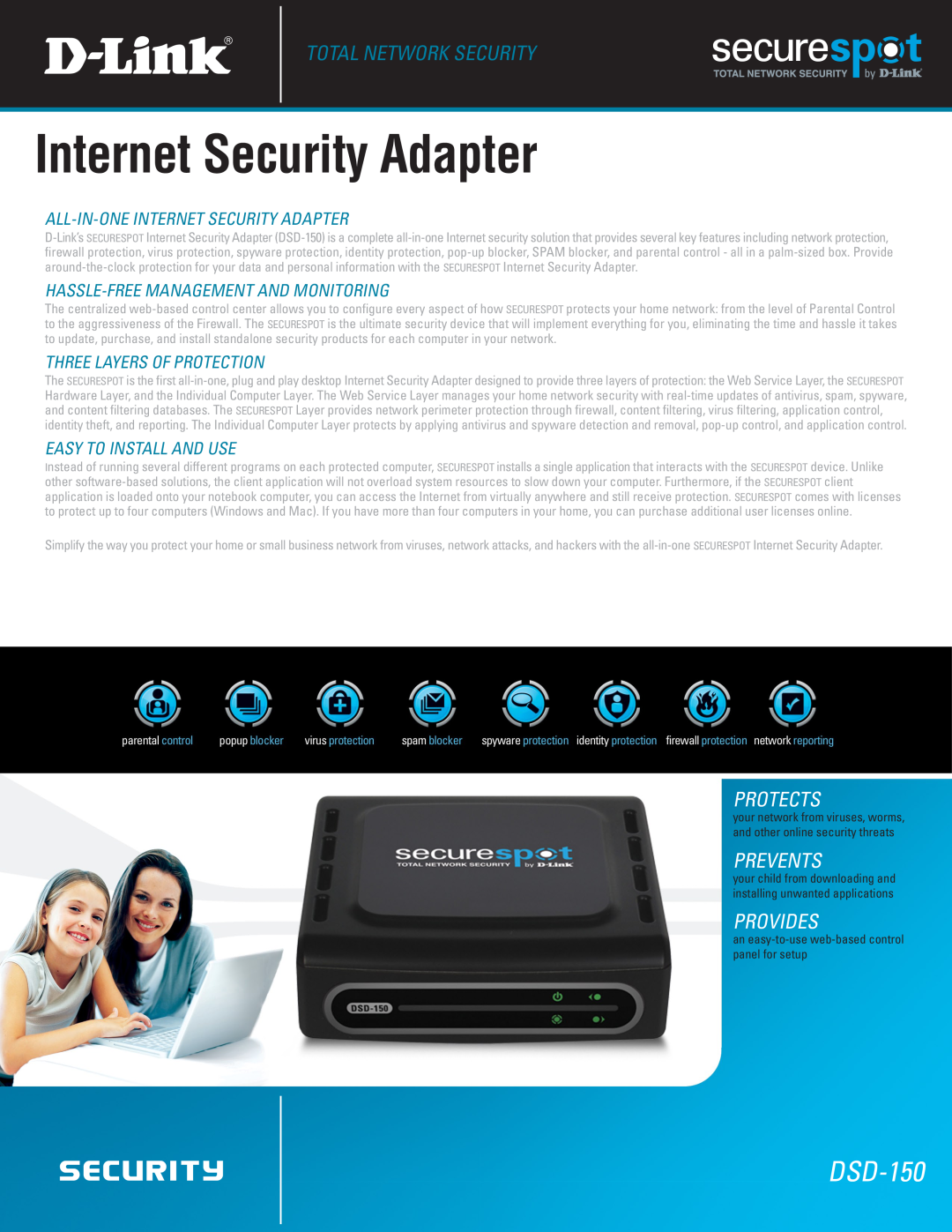 D-Link DSD-150 manual Internet Security Adapter, Total Network Security, Protects, Prevents, Provides 