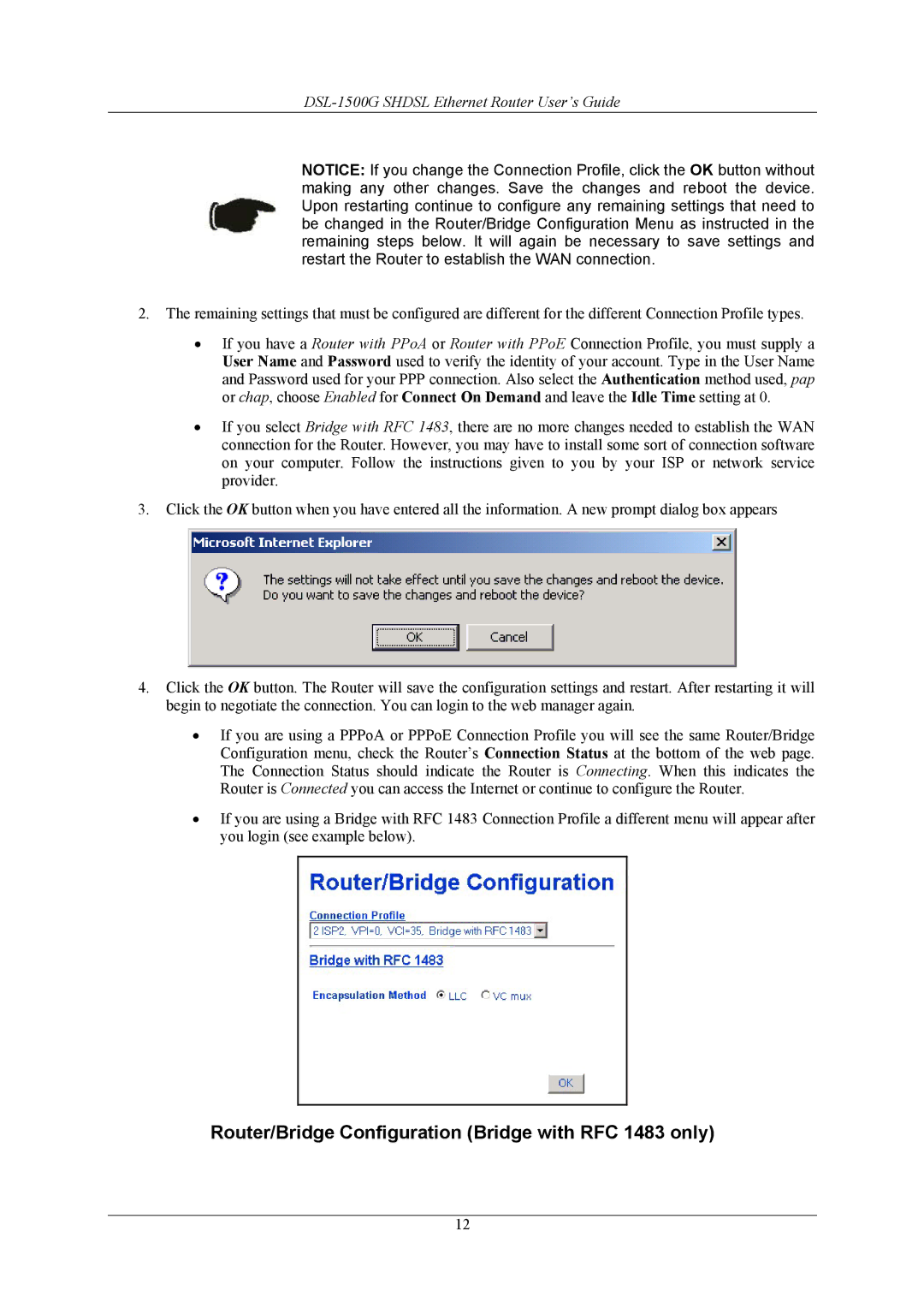 D-Link DSL-1500G manual Router/Bridge Configuration Bridge with RFC 1483 only 