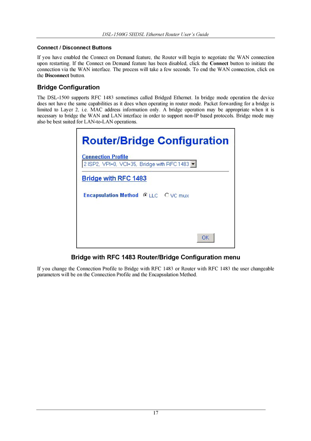 D-Link DSL-1500G manual Bridge with RFC 1483 Router/Bridge Configuration menu, Connect / Disconnect Buttons 