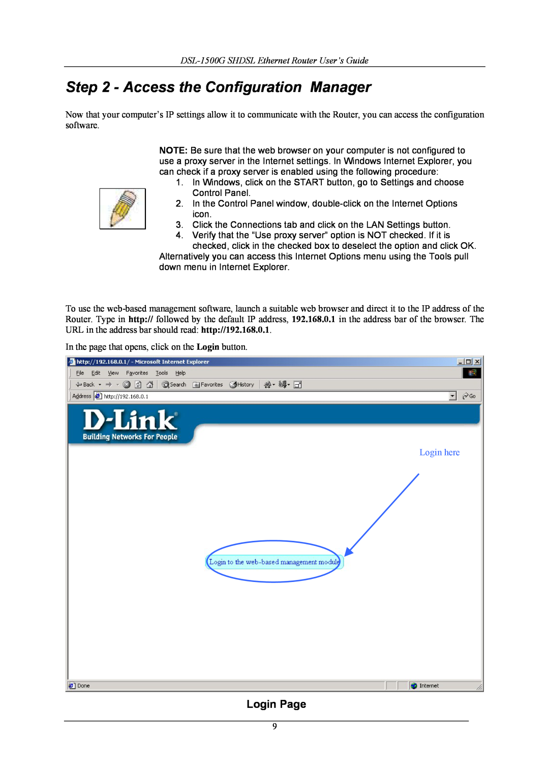 D-Link manual Access the Configuration Manager, Login Page, DSL-1500G SHDSL Ethernet Router User’s Guide, Login here 