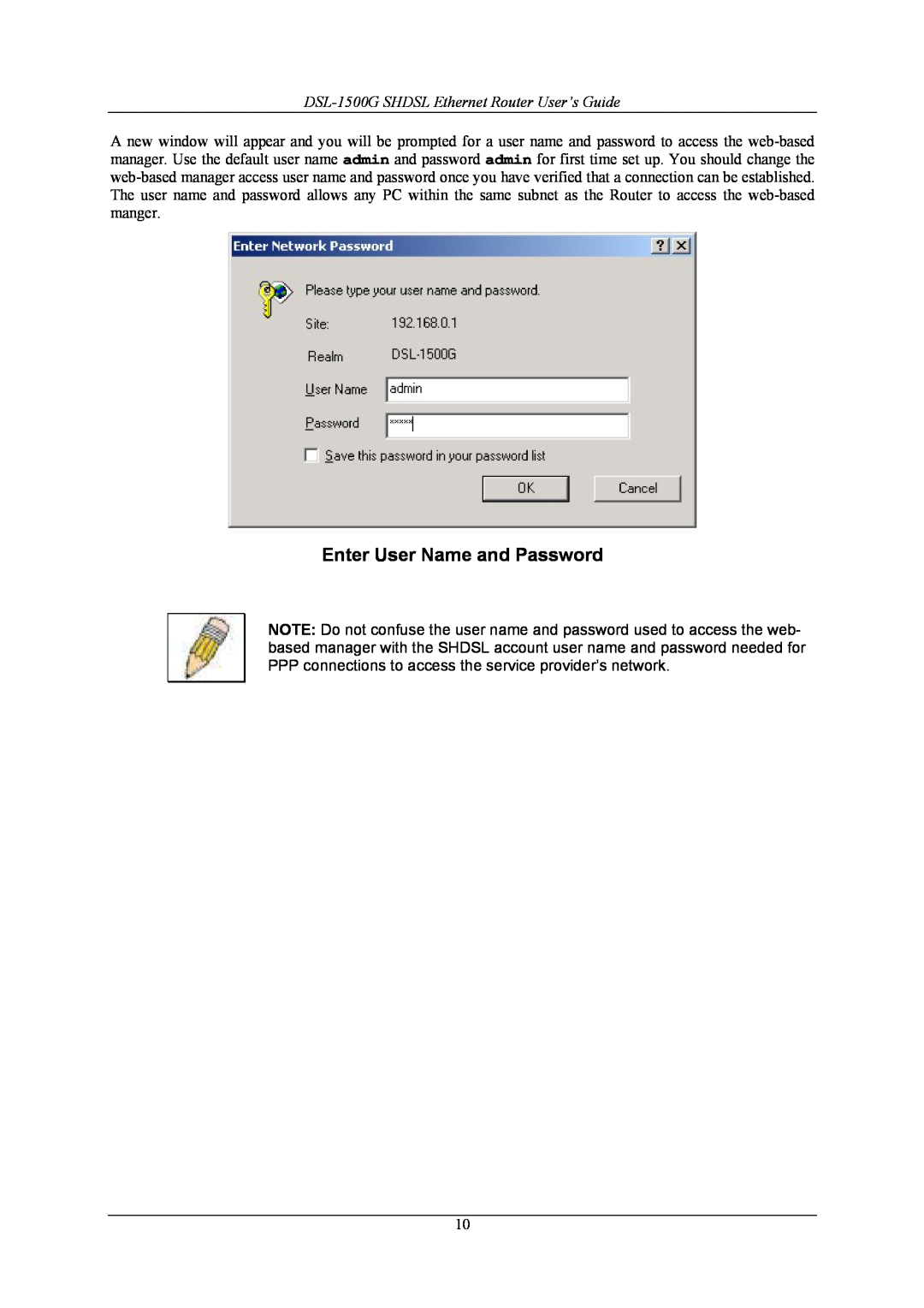 D-Link manual Enter User Name and Password, DSL-1500G SHDSL Ethernet Router User’s Guide 