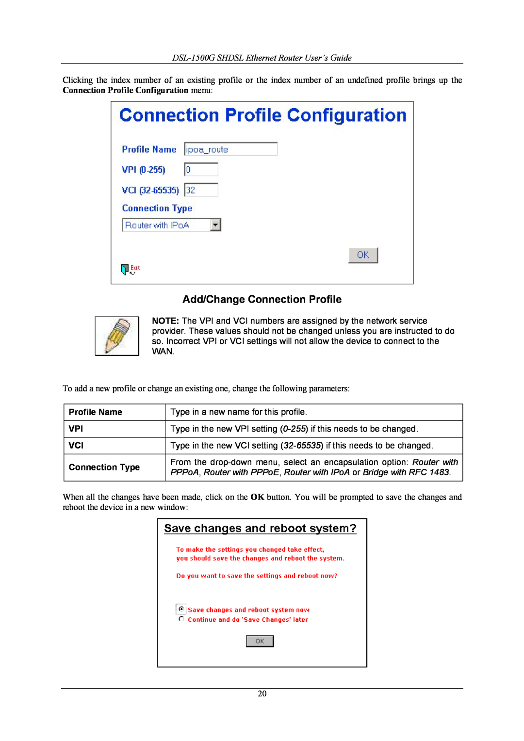 D-Link manual Add/Change Connection Profile, DSL-1500G SHDSL Ethernet Router User’s Guide 