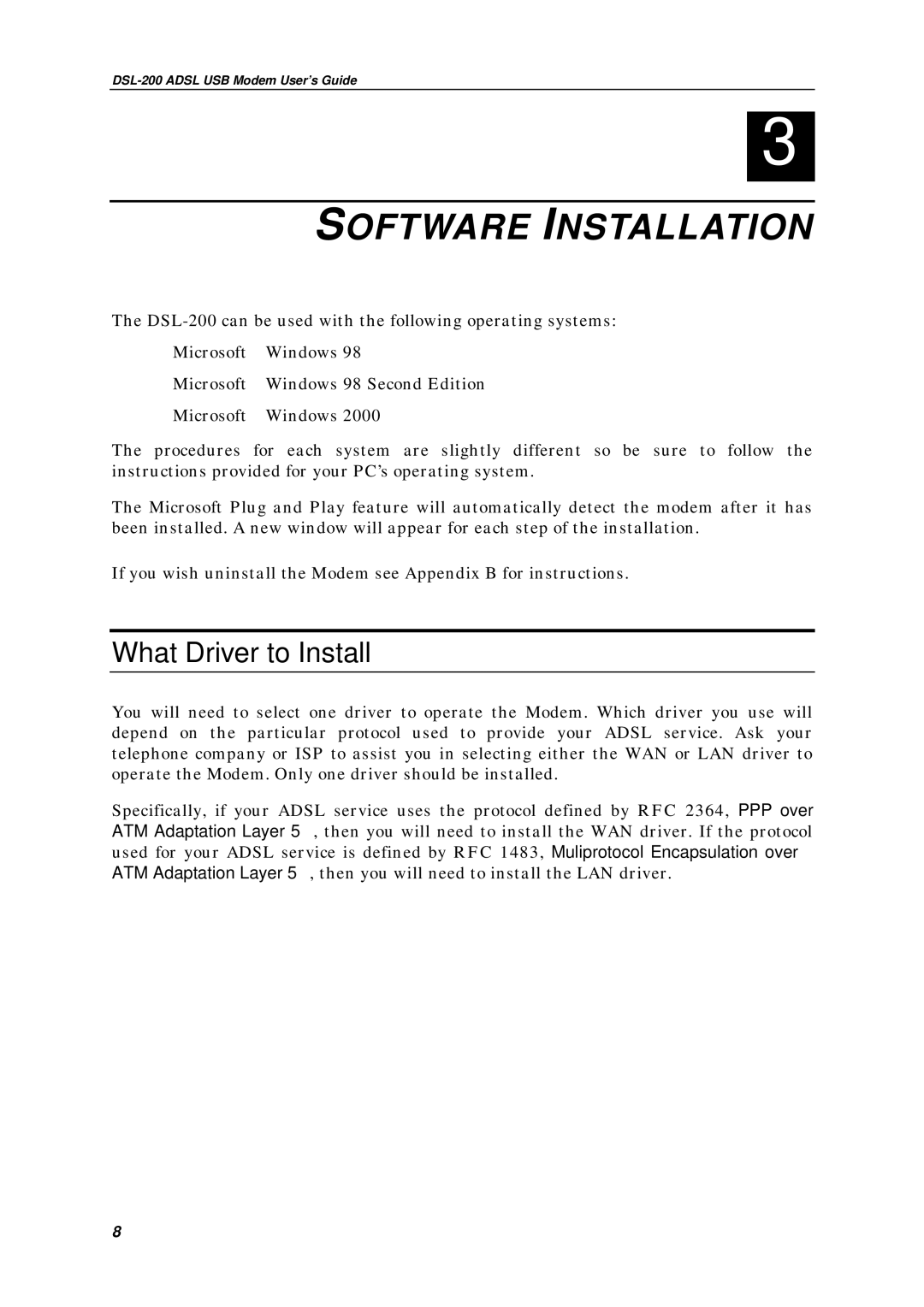 D-Link DSL-200 manual Software Installation, What Driver to Install 