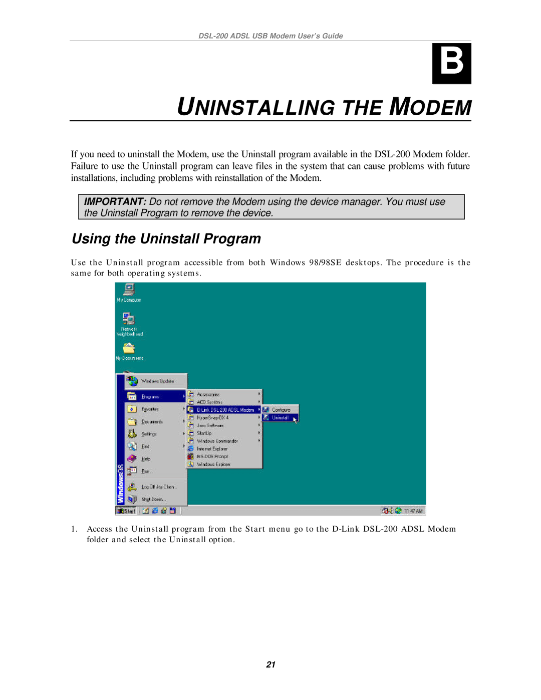 D-Link DSL-200 manual Uninstalling the Modem, Using the Uninstall Program 