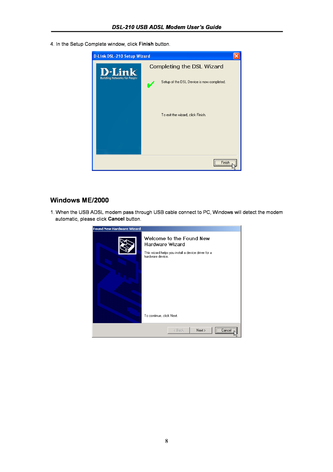 D-Link manual Windows ME/2000, DSL-210 USB ADSL Modem User’s Guide 