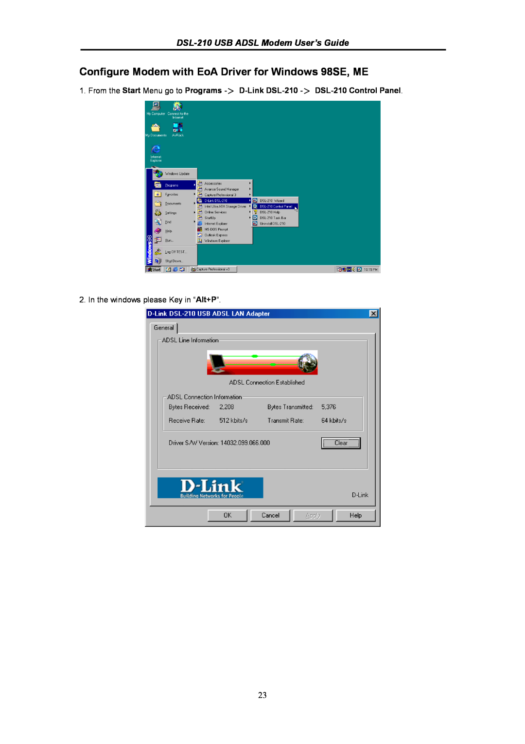 D-Link manual Configure Modem with EoA Driver for Windows 98SE, ME, DSL-210 USB ADSL Modem User’s Guide 